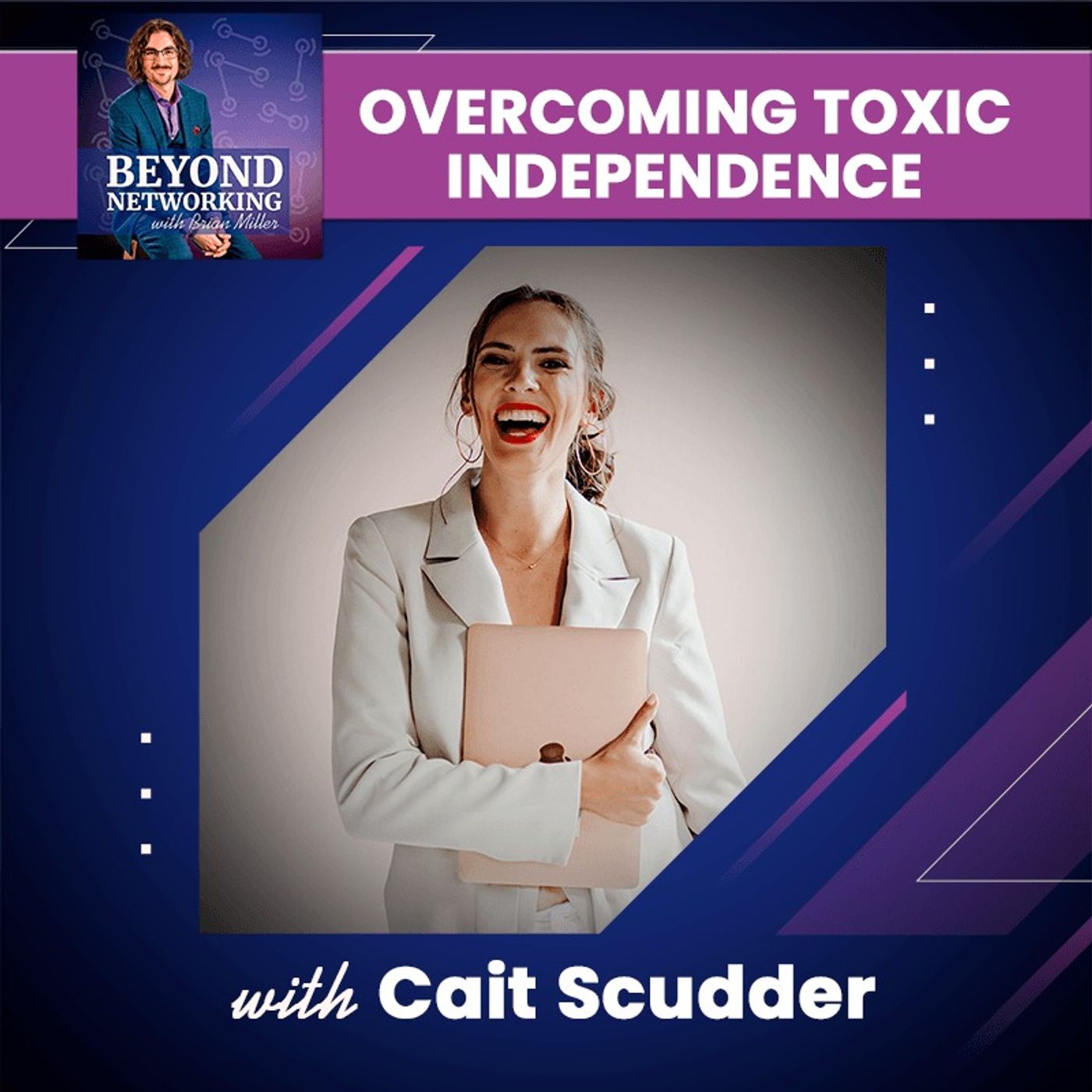 Beyond Networking with Brian Miller