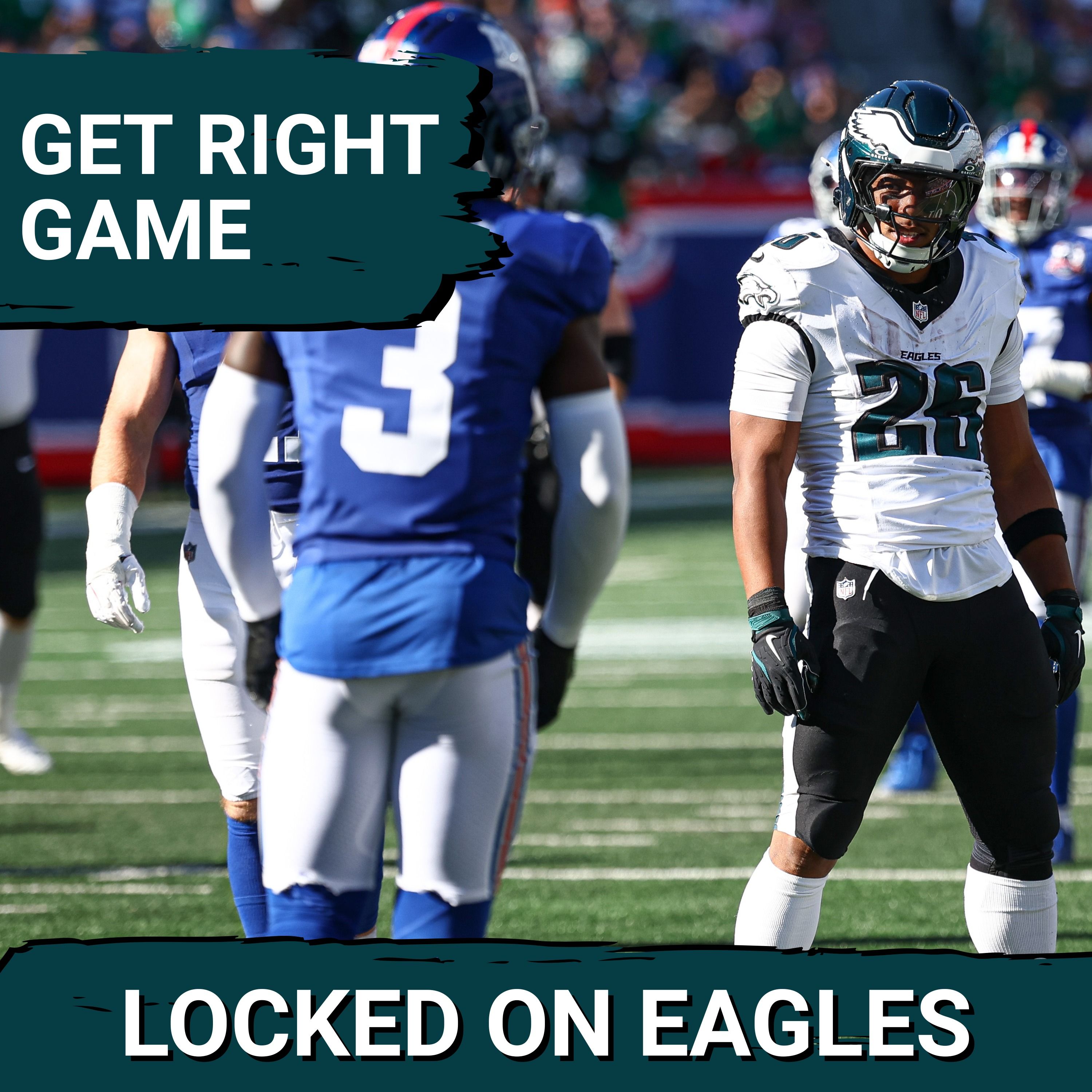 GET RIGHT GAME: Why the Philadelphia Eagles will BLOW OUT the New York Giants!