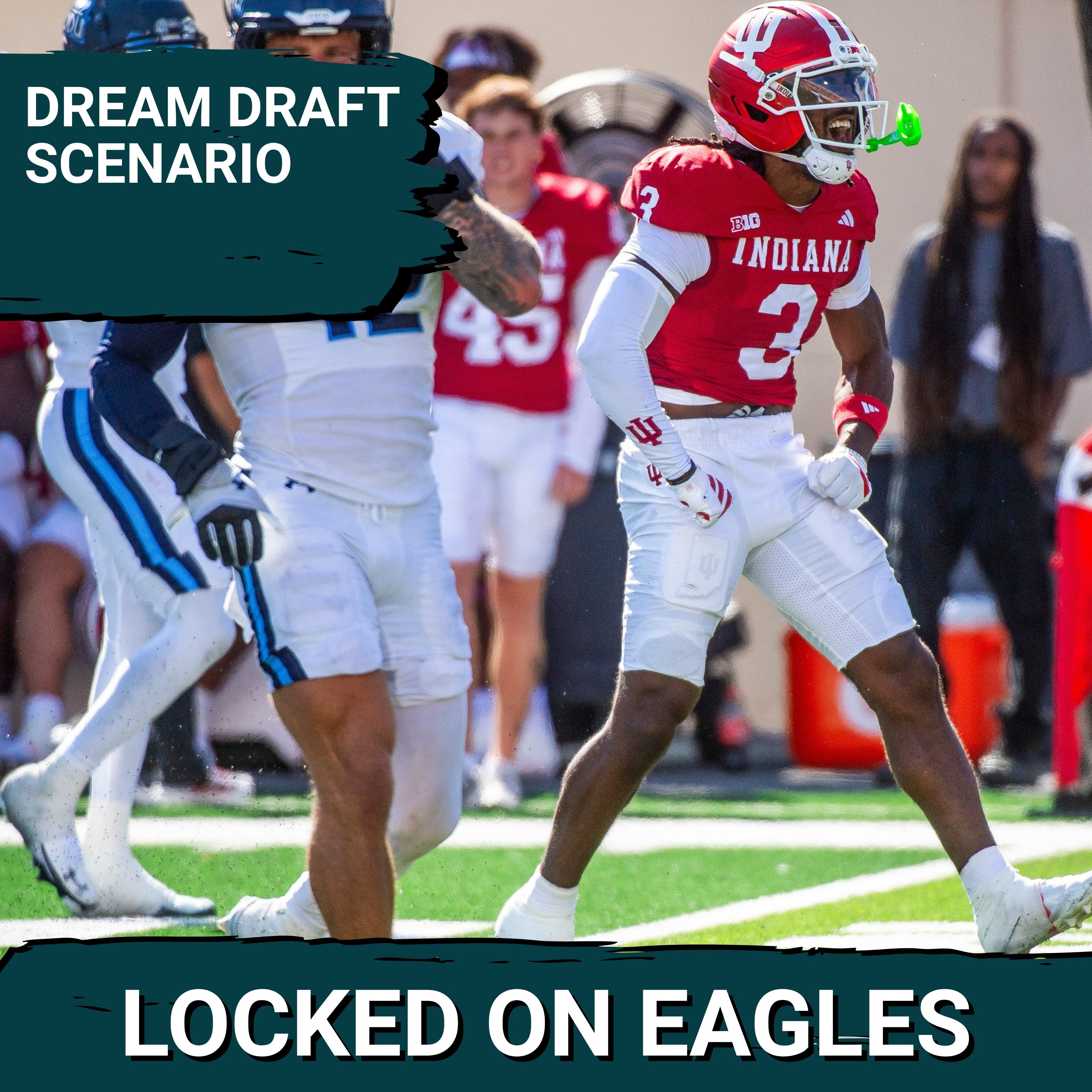 MOCK DRAFT: Philadelphia Eagles DREAM DRAFT scenario! The ideal first three rounds?