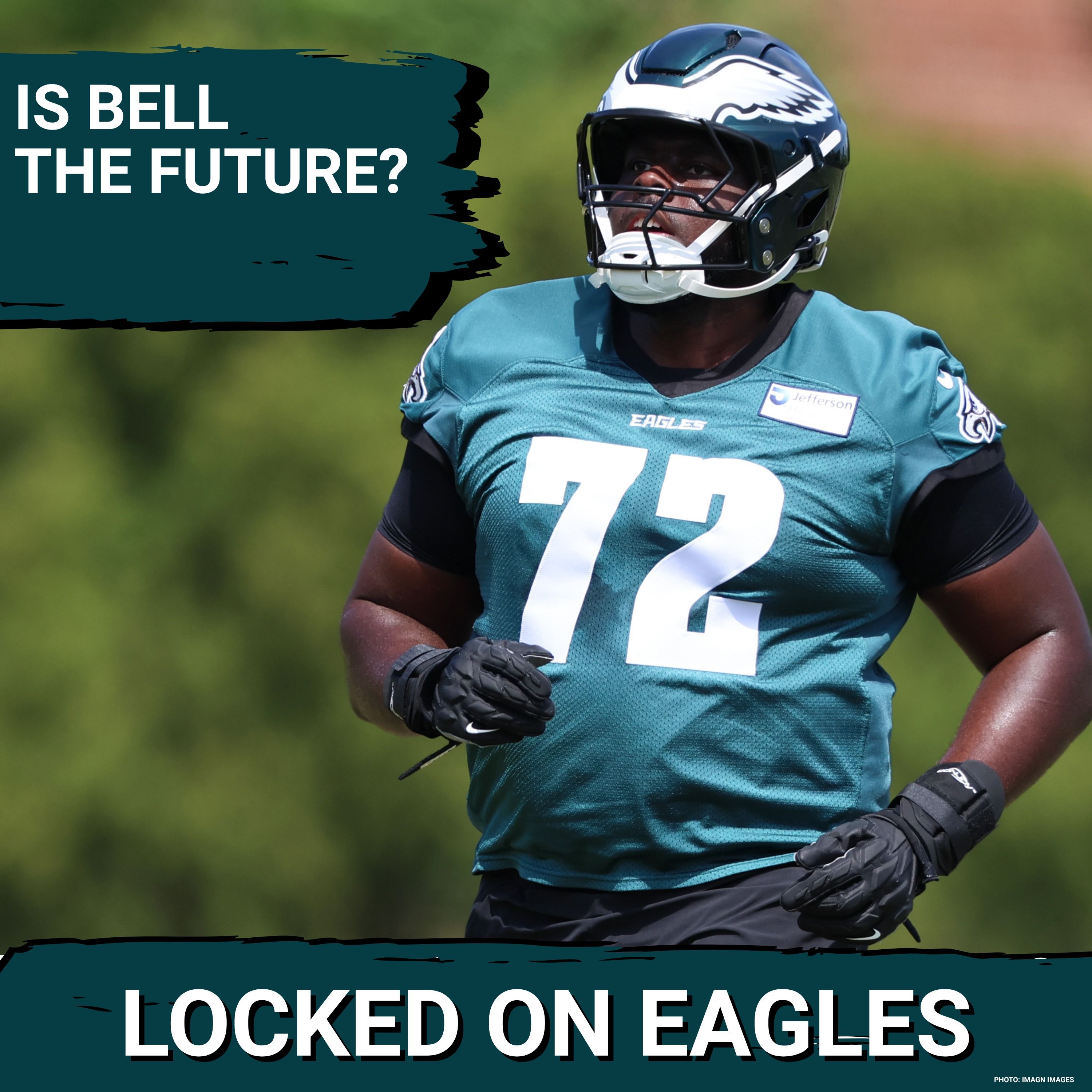 PRESSURE: Markel Bell THE RIGHT TACKLE OF THE FUTURE after Lane Johnson retires?