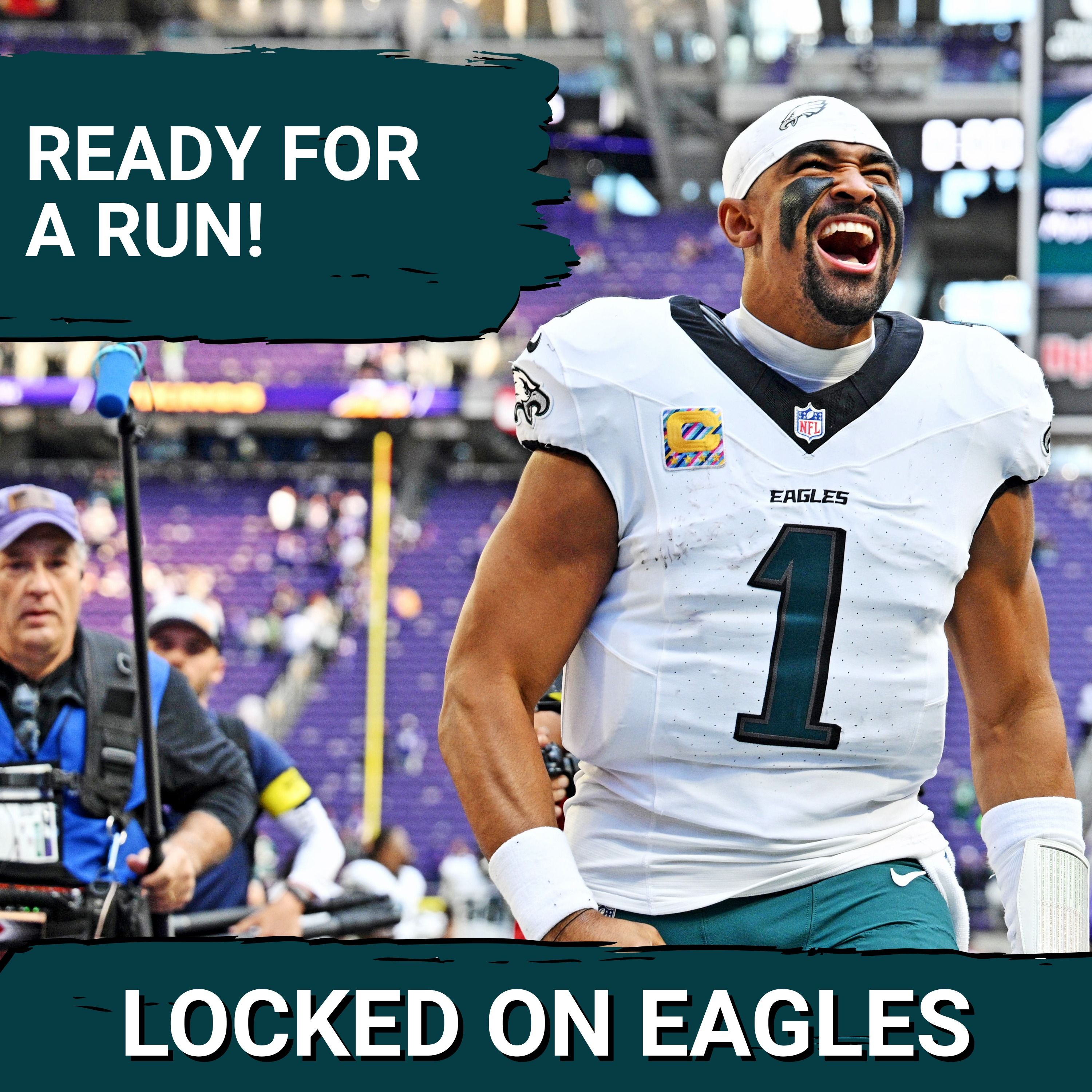 TURNING POINT: Philadelphia Eagles READY FOR A RUN after the Vikings win?