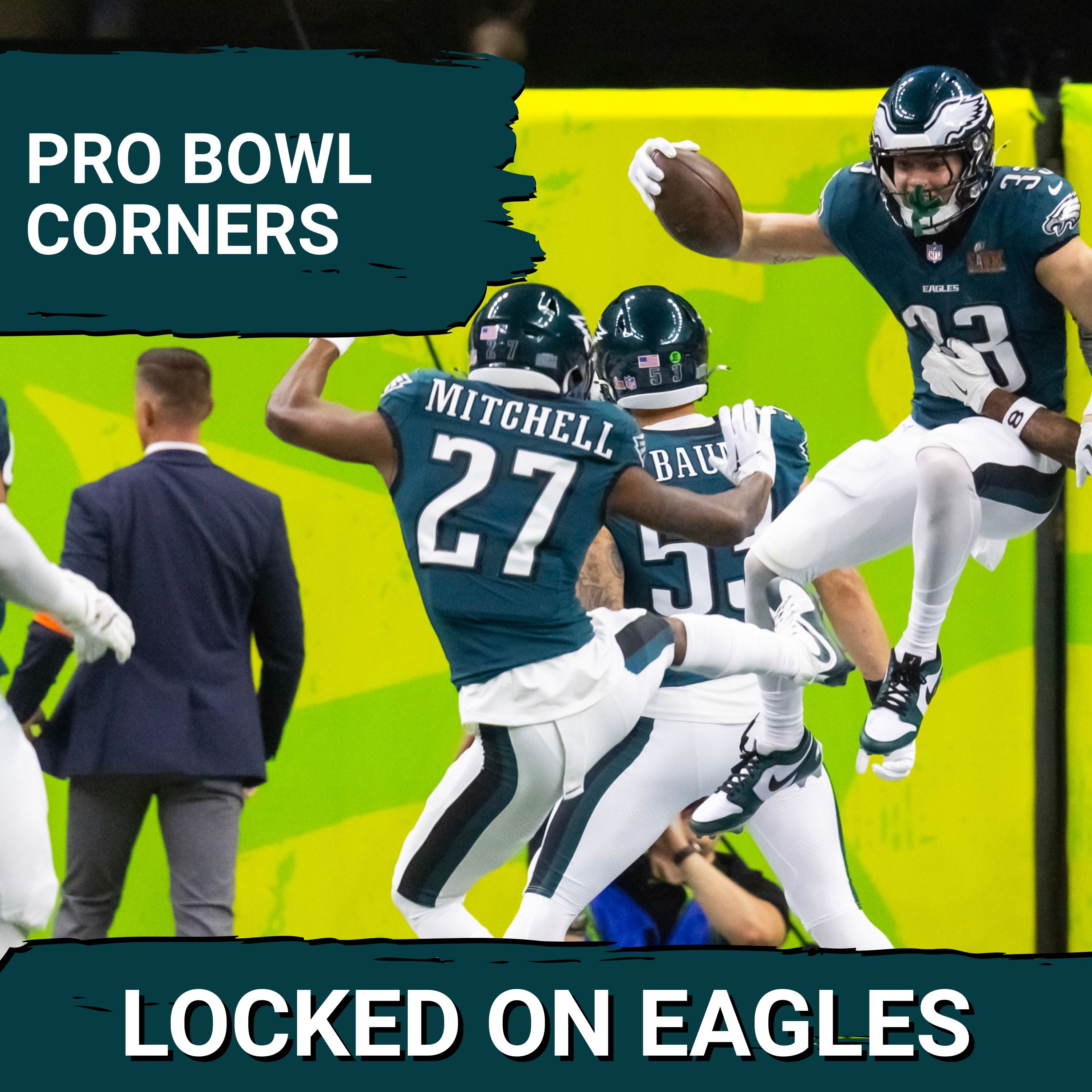 PRO BOWL: Quinyon Mitchell AND Cooper DeJean both make the Pro Bowl!