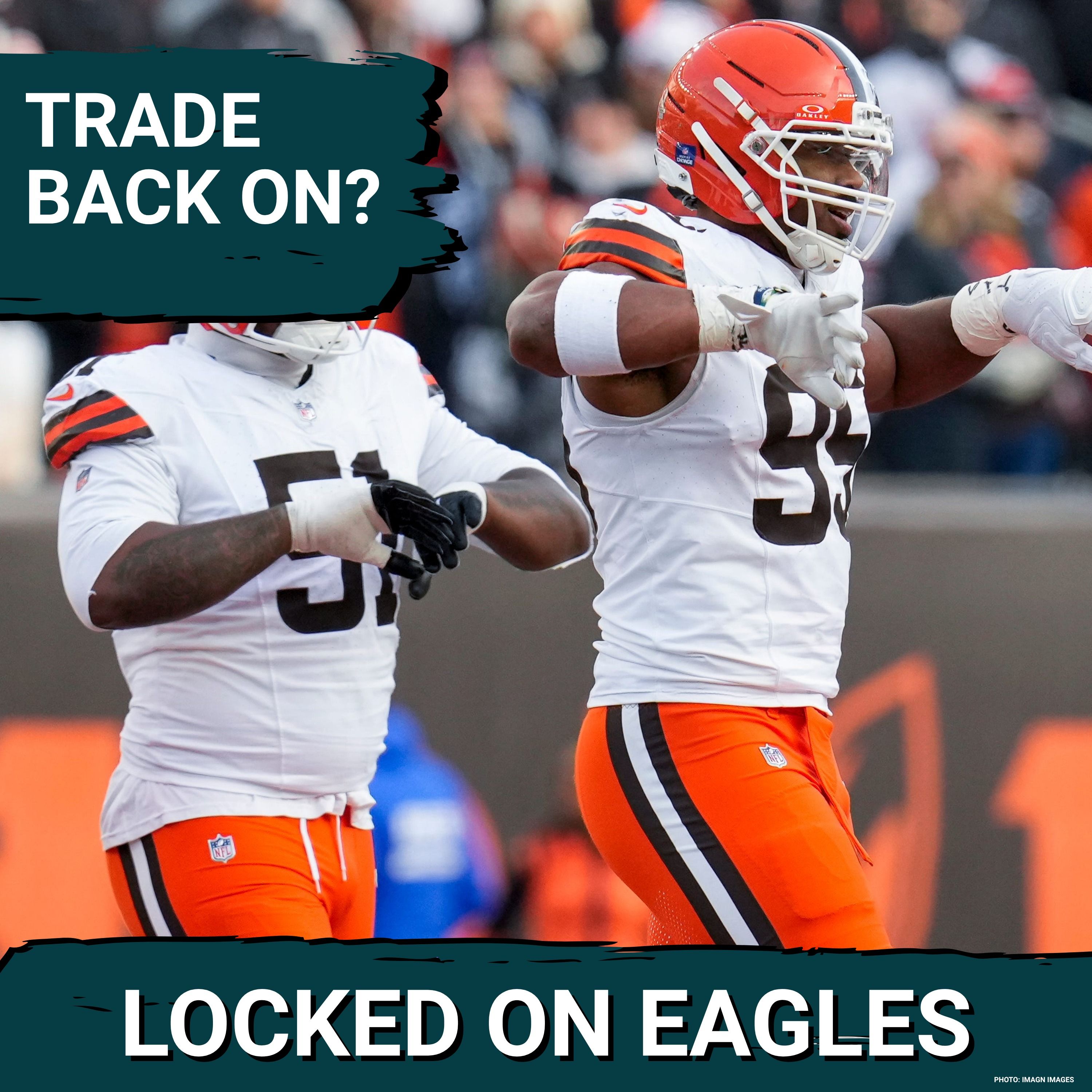 RUMORS: Philadelphia Eagles TRADING for Myles Garrett idea back on?!