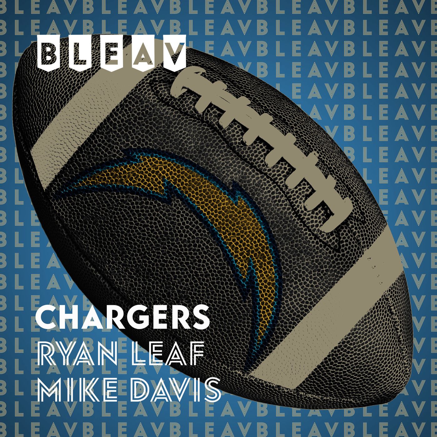 Bleav in Chargers