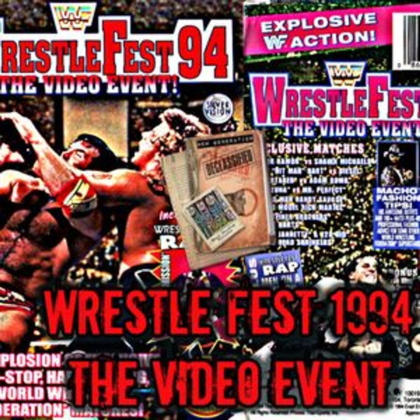 Episode 20: New Generation Declassified: WrestleFest 1994 - The Video Event