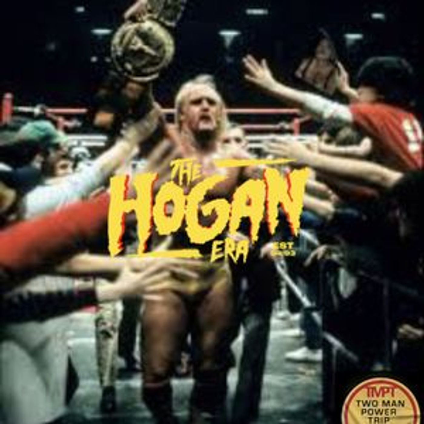 Episode 74: The Hogan Era - Hulkamania is Born!