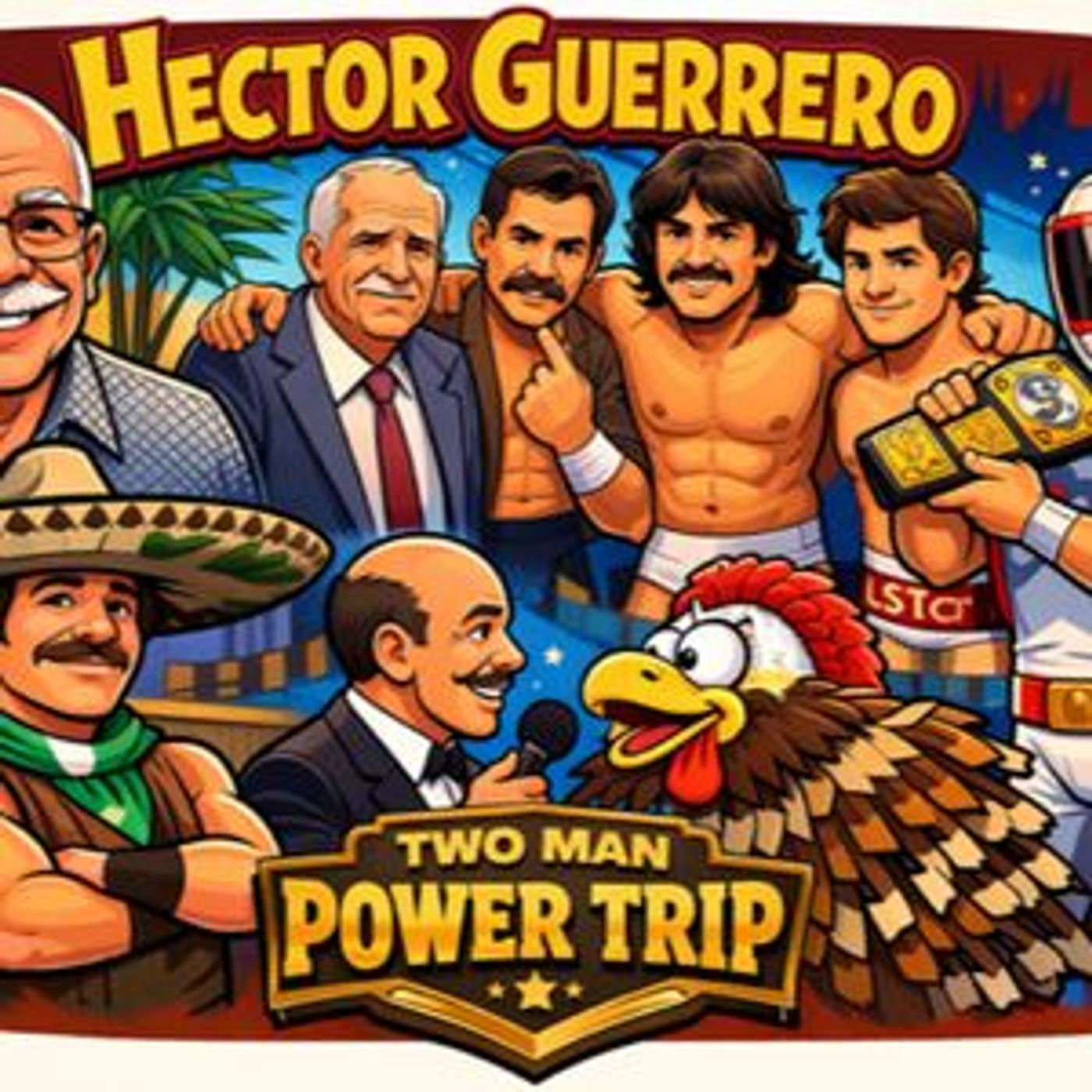 TMPToW: Hector Guerrero!