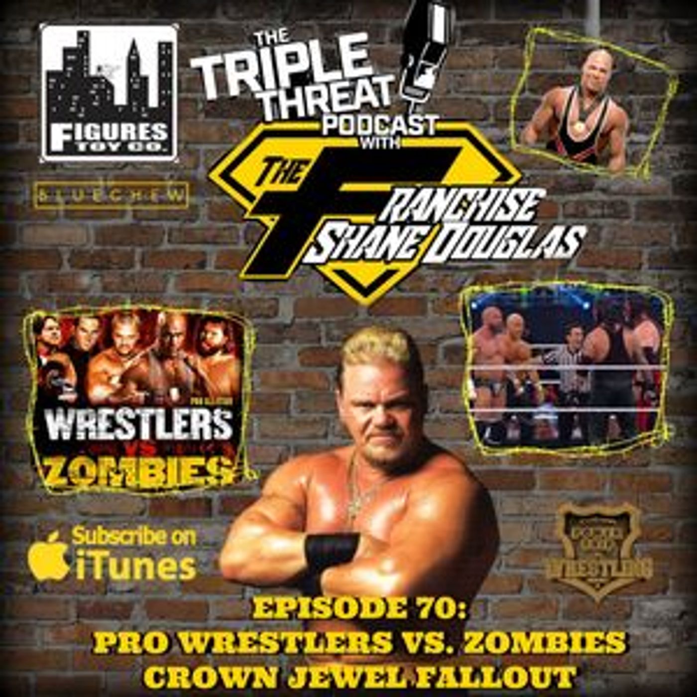 Shane Douglas And The Triple Threat Podcast EP 70: Filming of Pro Wrestlers vs. Zombies and Crown Jewel Fallout episode artwork