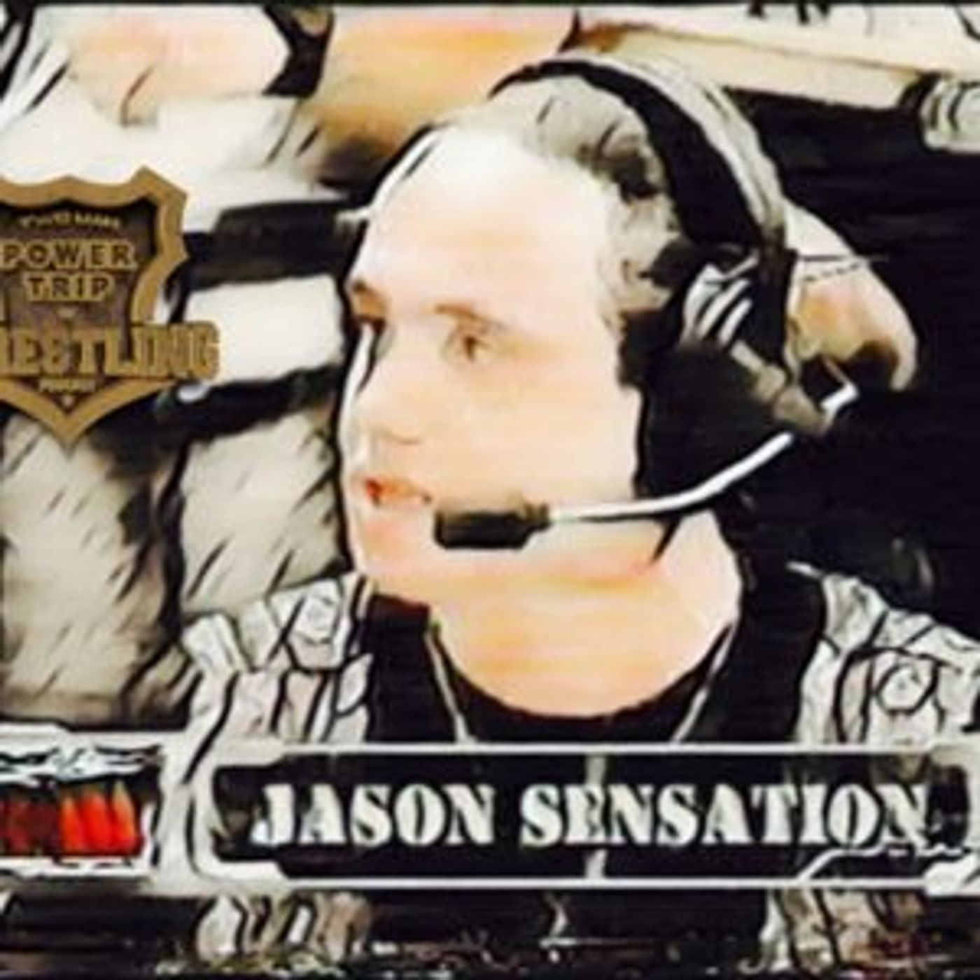 Episode 105: TMPT Feature Show: Jason Sensation episode artwork