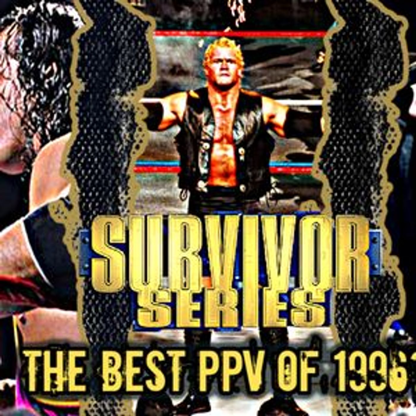 Episode 127: New Generation Declassified: Survivor Series 1996