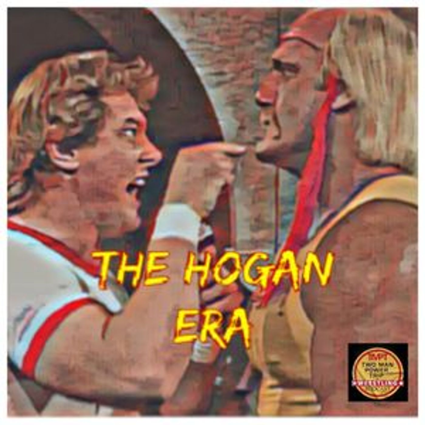 Episode 3: The Hogan Era - Rowdy Roddy Piper episode artwork