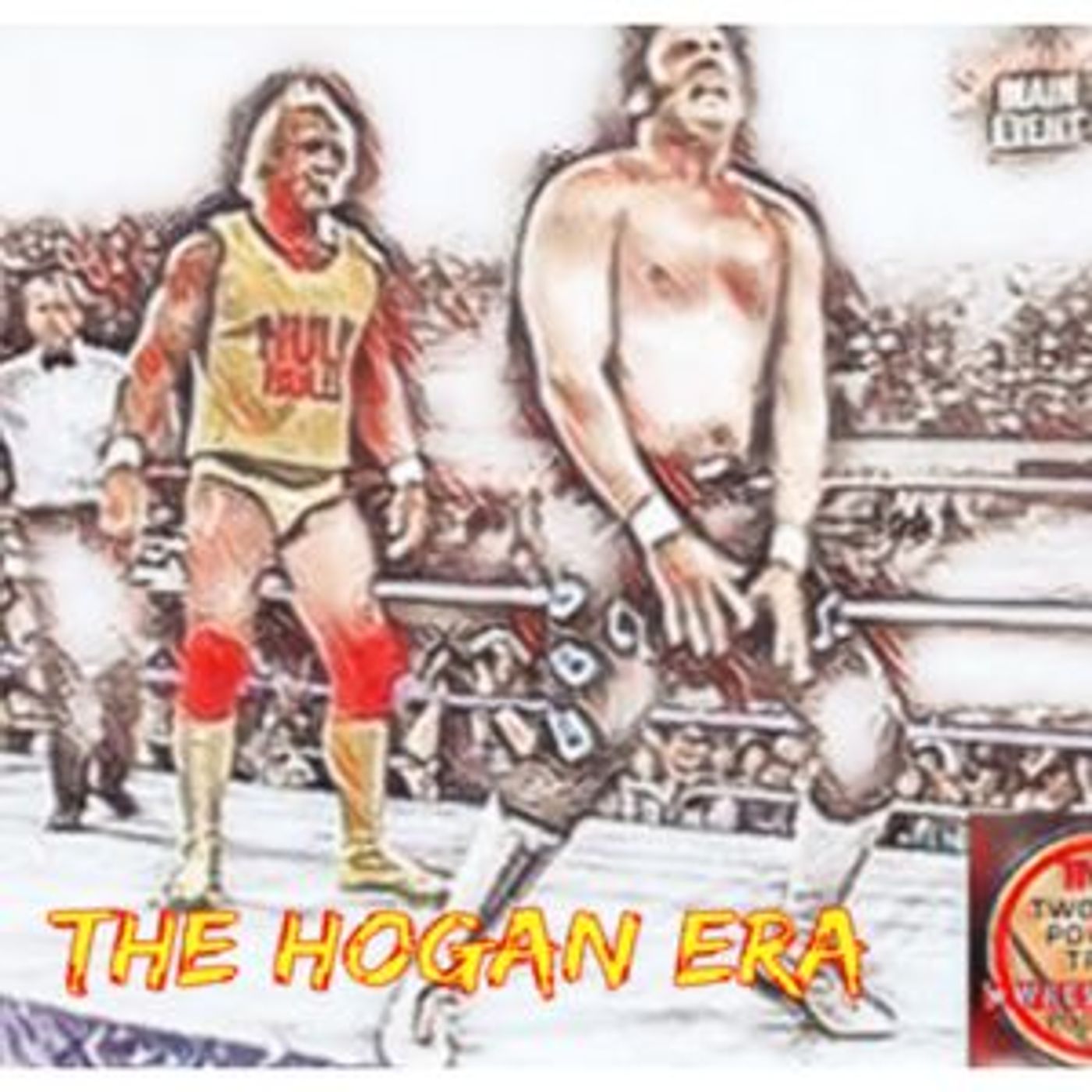 Episode 24: The Hogan Era - Honky Tonk Man
