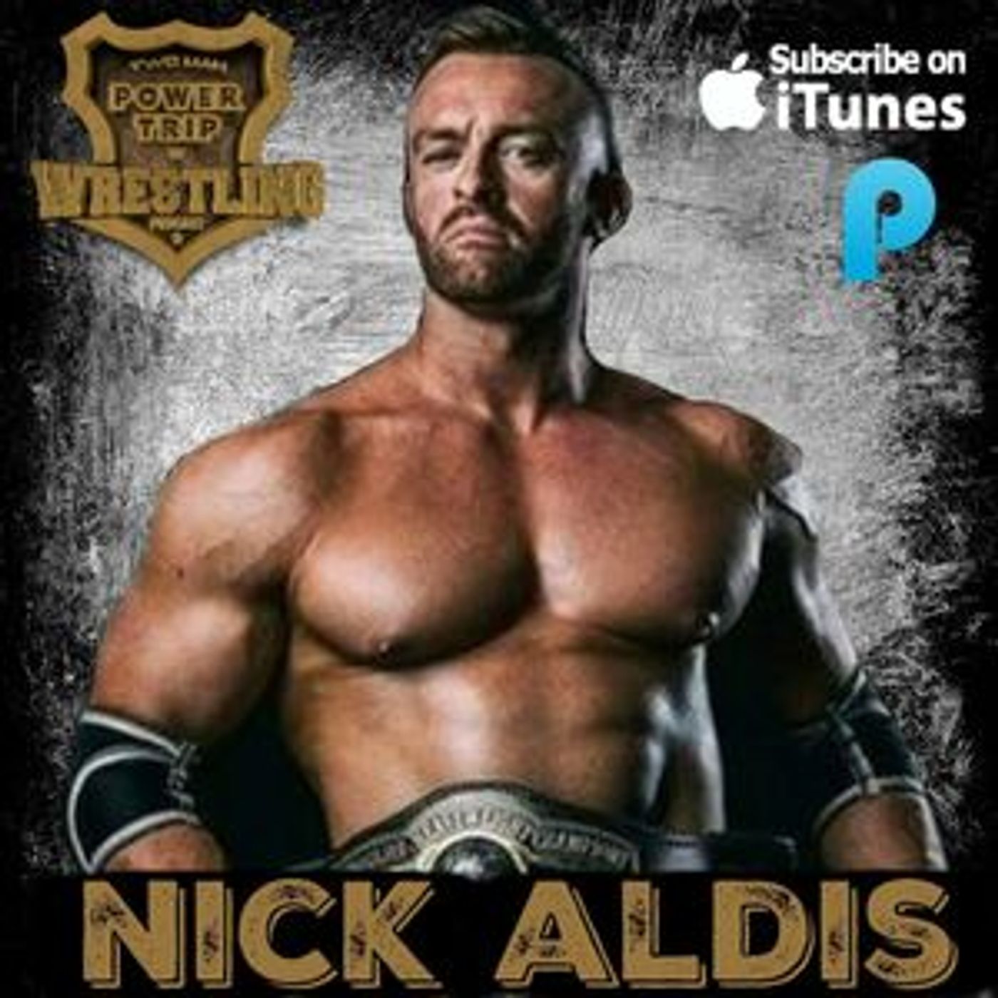 TMPToW: Nick Aldis episode artwork