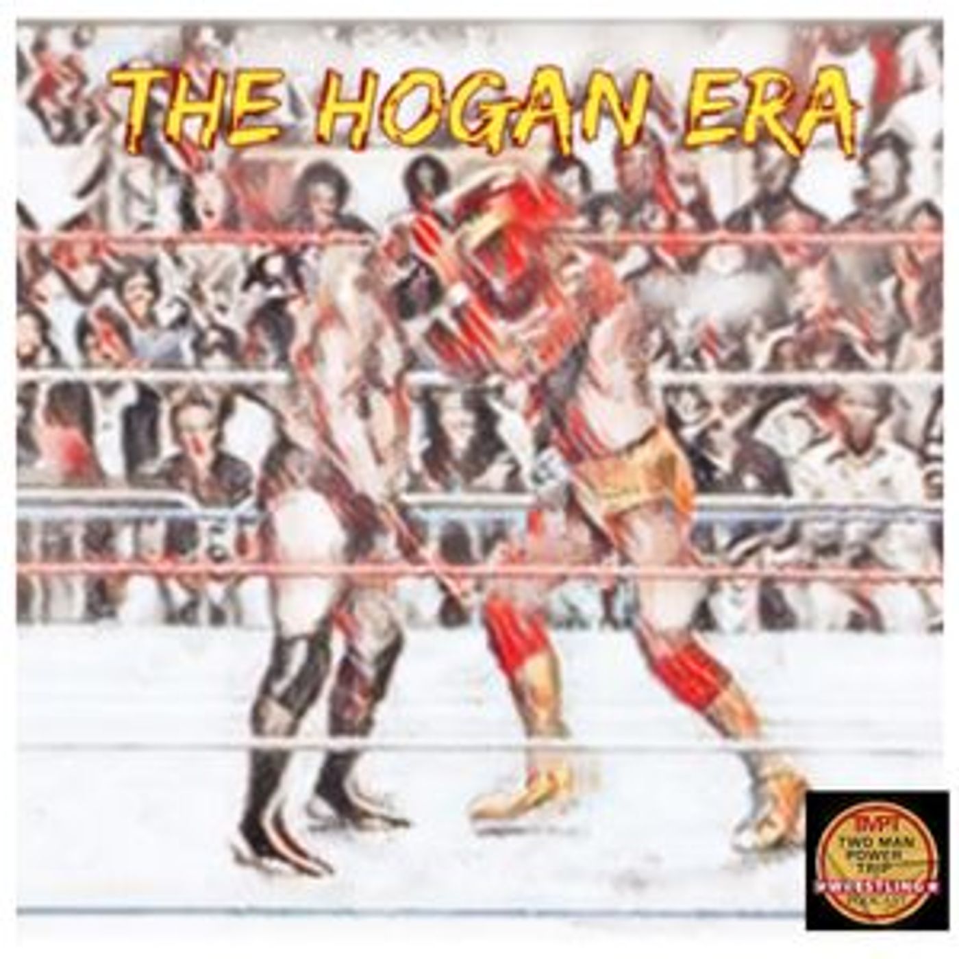 Episode 19: The Hogan Era - Bad News Brown