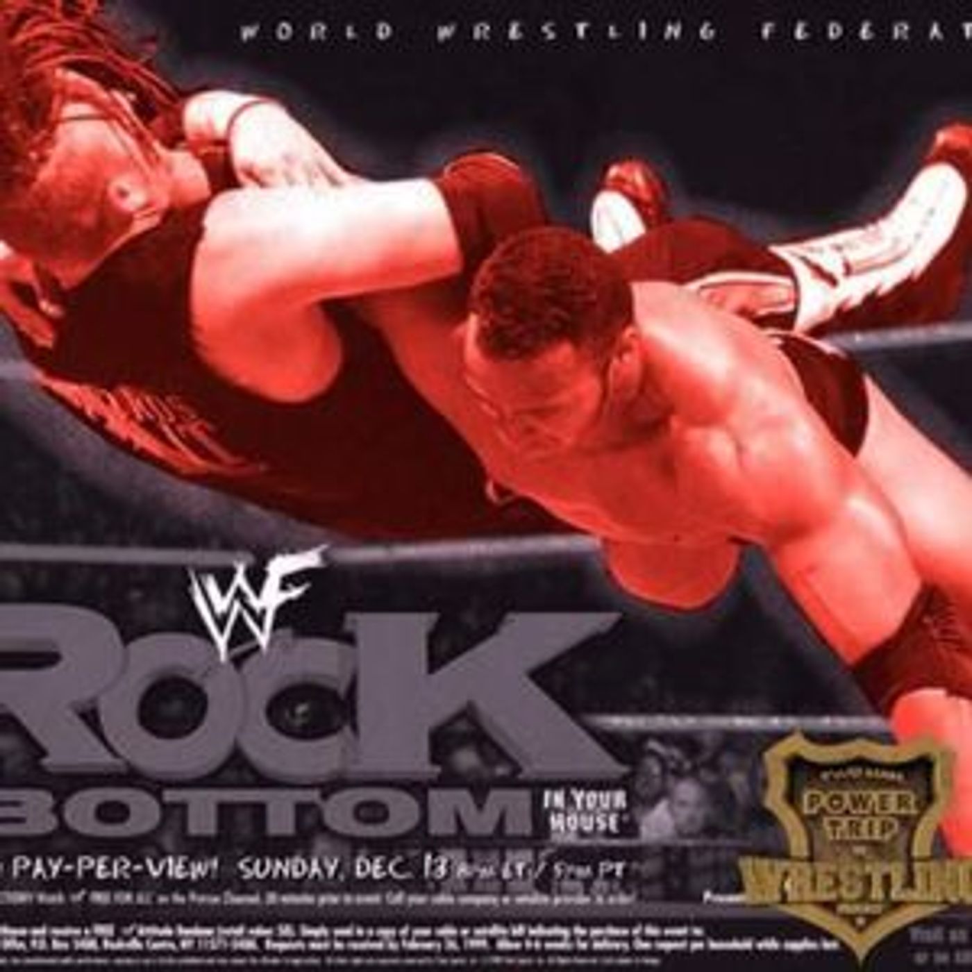 Episode 34: POZCAST - WWF Rock Bottom 1998 with Vince Russo
