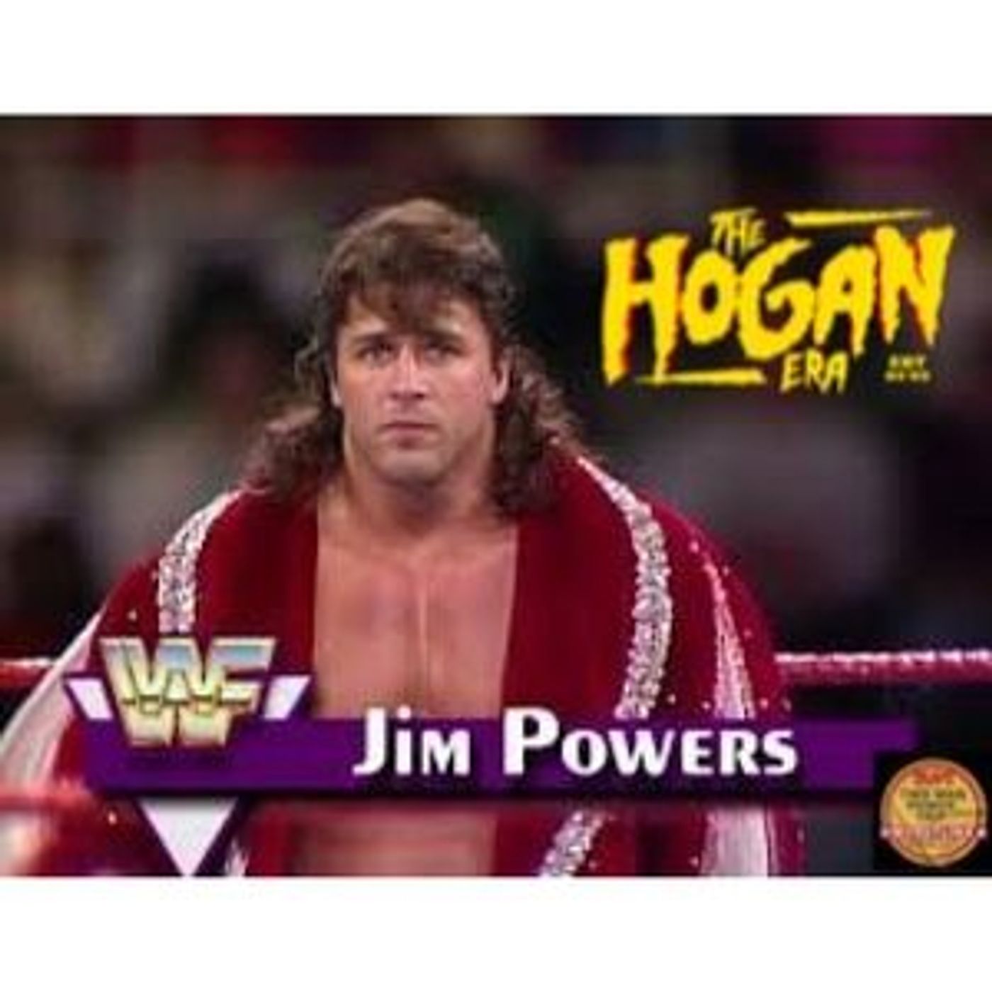 The Hogan Era - Jim Powers