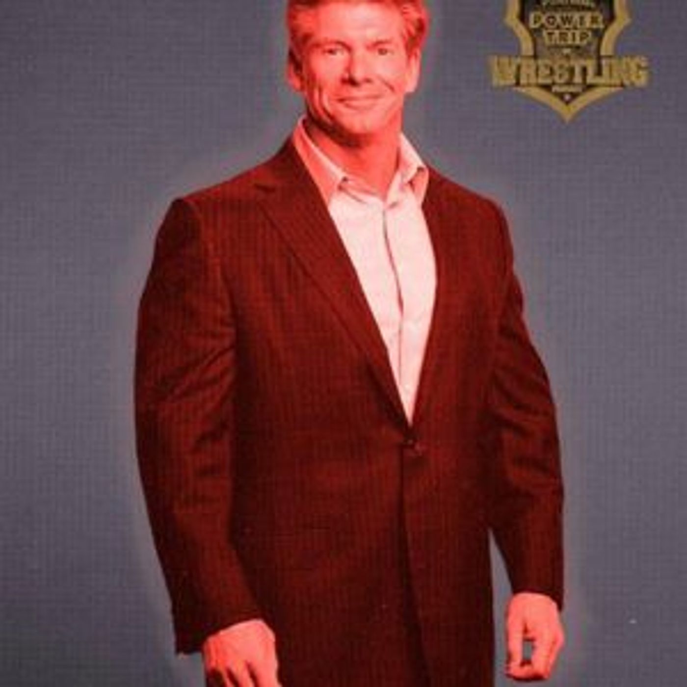 Episode 33: POZCAST - Vince McMahon with Vince Russo