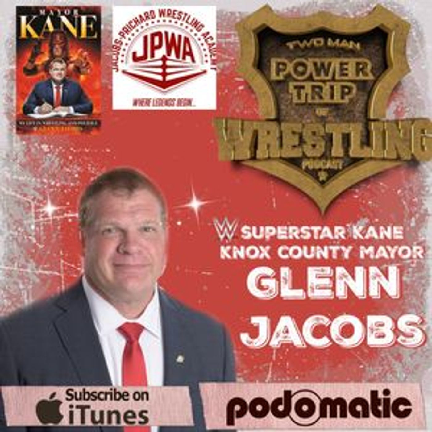 TMPT Feature Episode #18: Glenn Jacobs Is Mayor Kane episode artwork