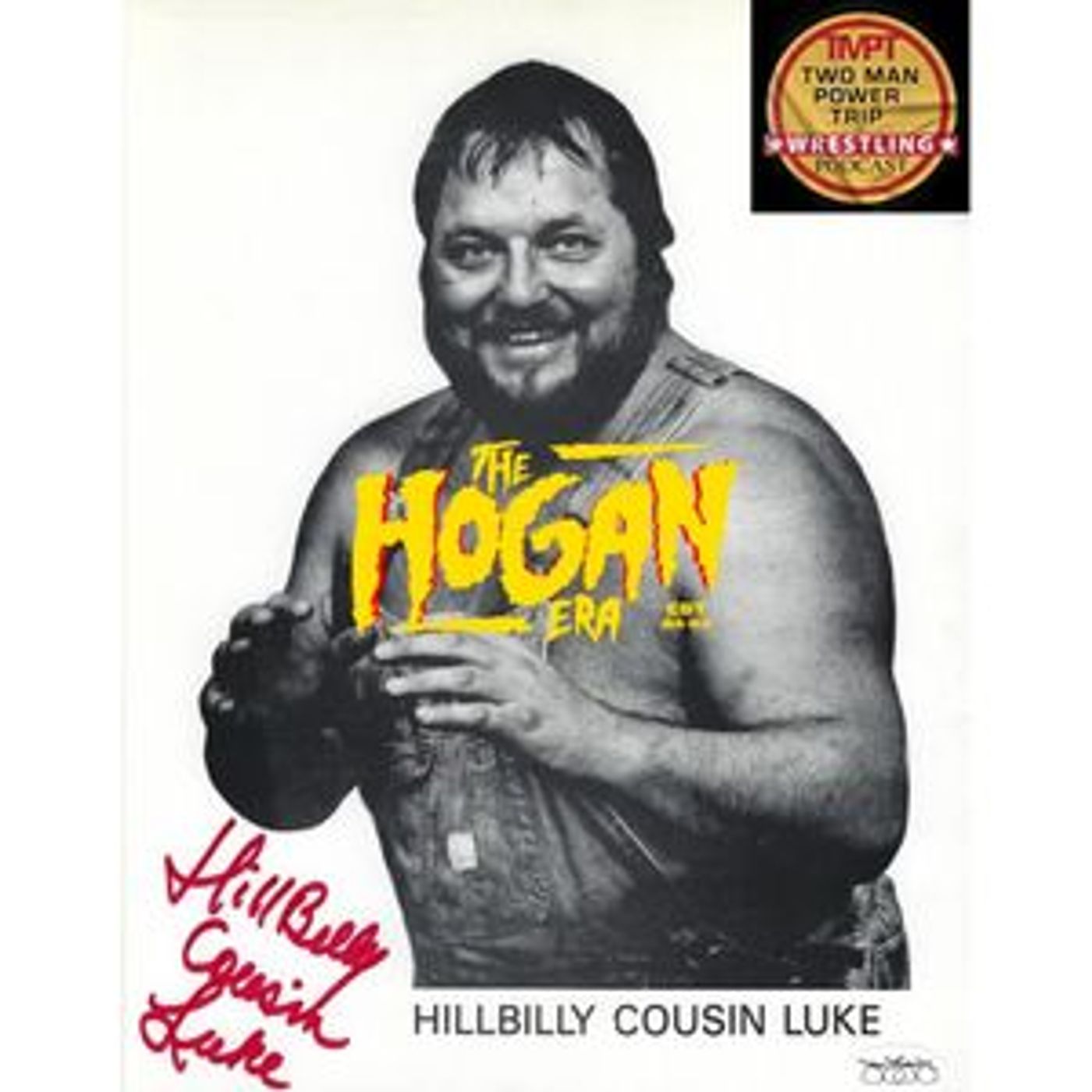 The Hogan Era - Cousin Luke