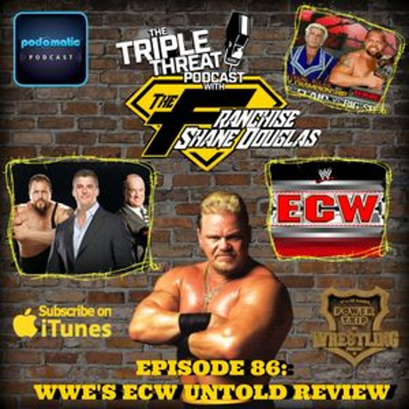 Shane Douglas And The Triple Threat Podcast Episode 86: Review Of WWE's ECW Untold episode artwork
