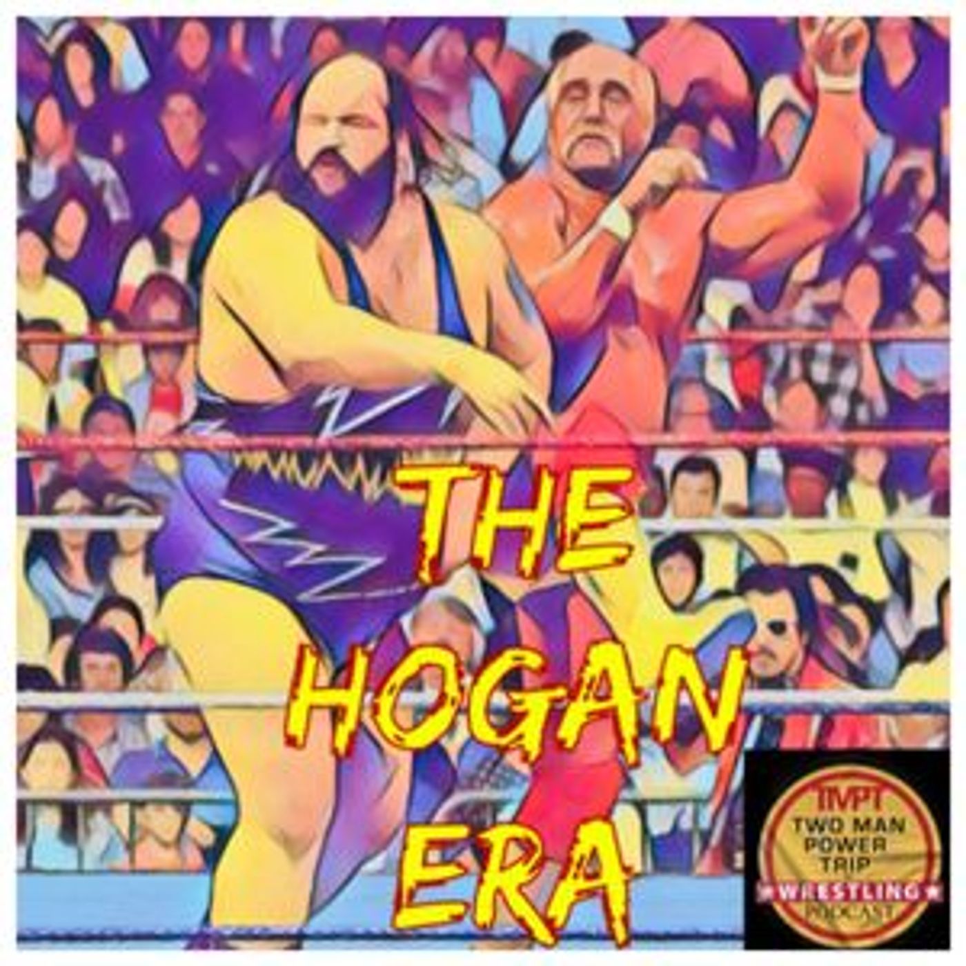 Episode 10: The Hogan Era - Earthquake episode artwork