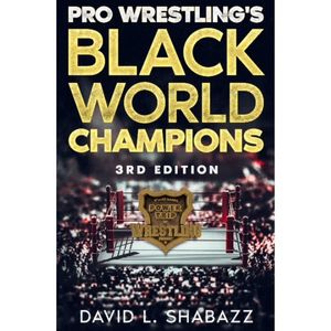 TMPT Feature Show: David Shabazz “Black World Champions” 3rd Ed
