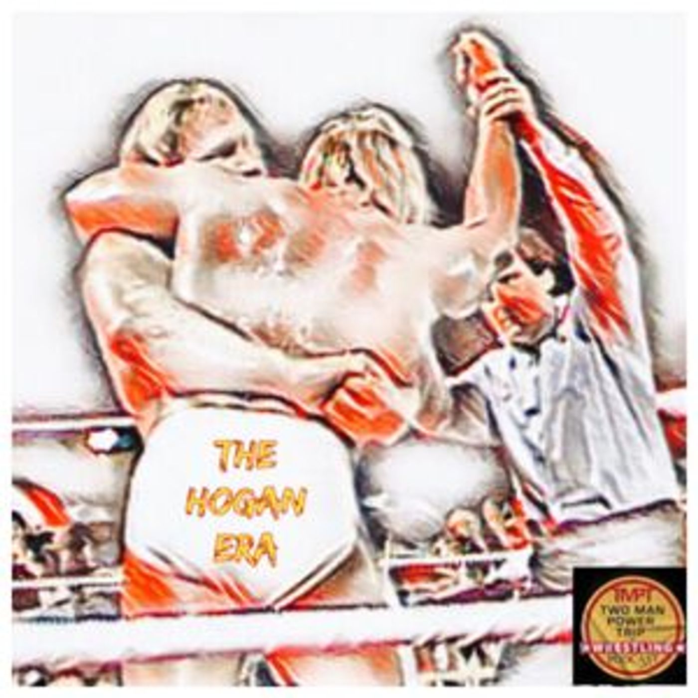 Episode 27: The Hogan Era - Big John Studd