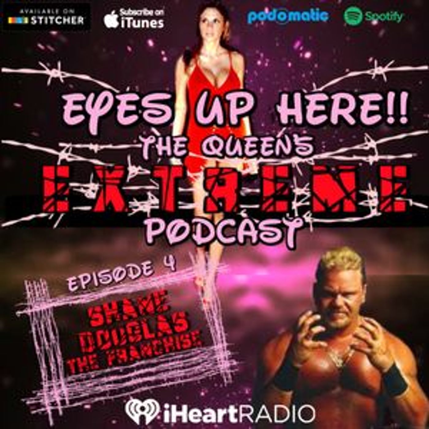 Eyes Up Here!! Episode 4: Francine & Shane Douglas Are Together Again