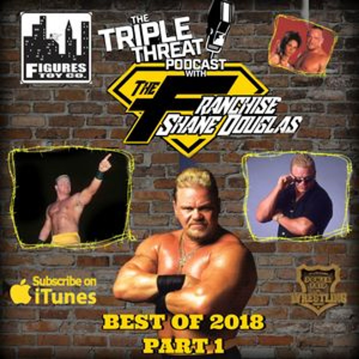 Shane Douglas And The Triple Threat Podcast: Best of 2018: Part 1