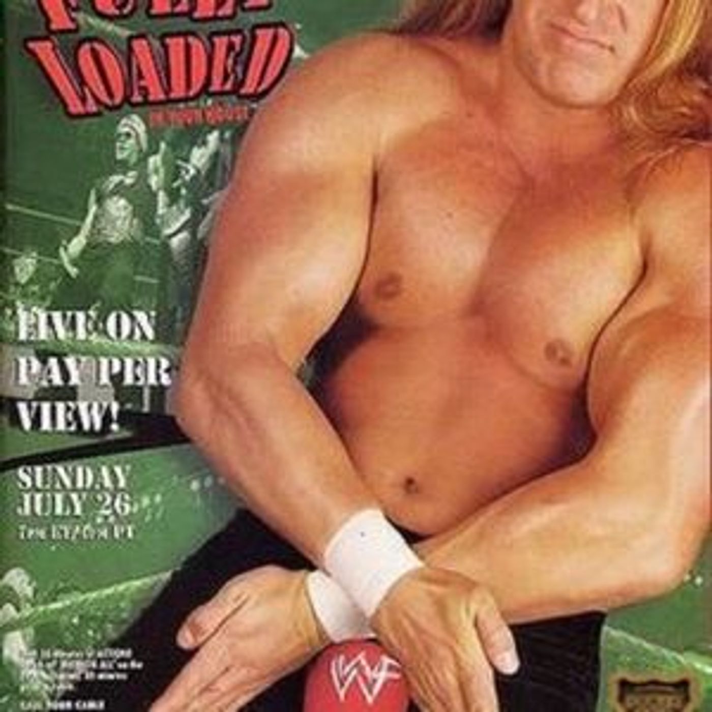 Episode 29: POZCAST - WWF Fully Loaded 1998 with Vince Russo