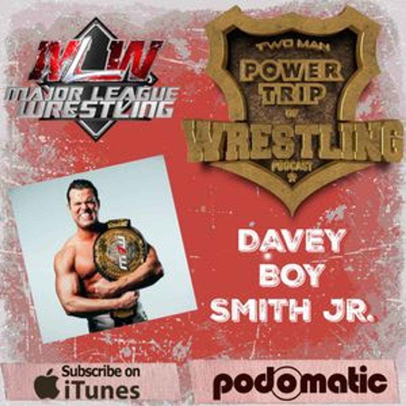 TMPT Feature Show #9: MLW's Davey Boy Smith Jr. episode artwork