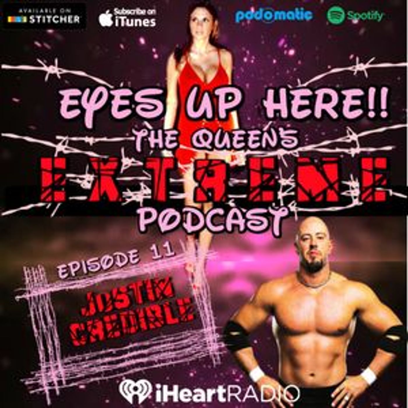 Eyes Up Here!! Episode 11: PJ Polaco is still Justin Credible