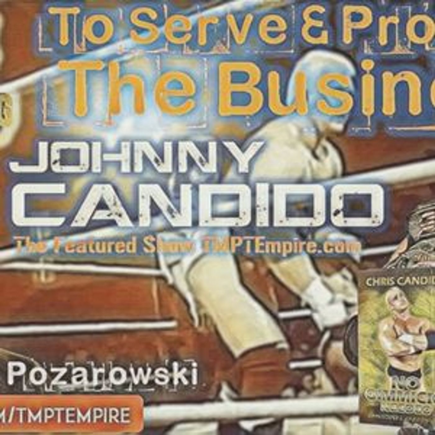 TMPT Feature Show: Johnny Candido episode artwork