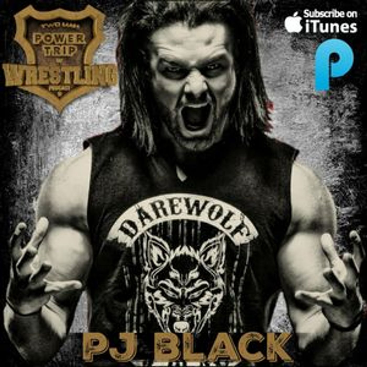 TMPToW: PJ Black (FKA Justin Gabriel) episode artwork