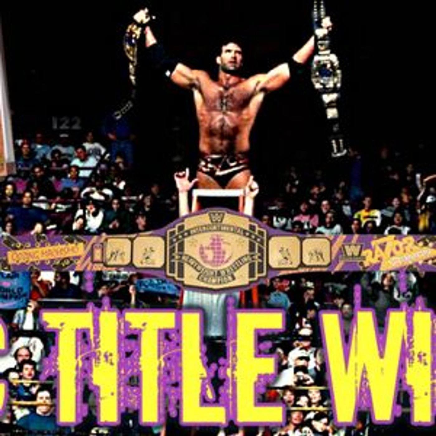 Episode 69: New Generation Declassified: Razor Ramon's Intercontinental Title Wins