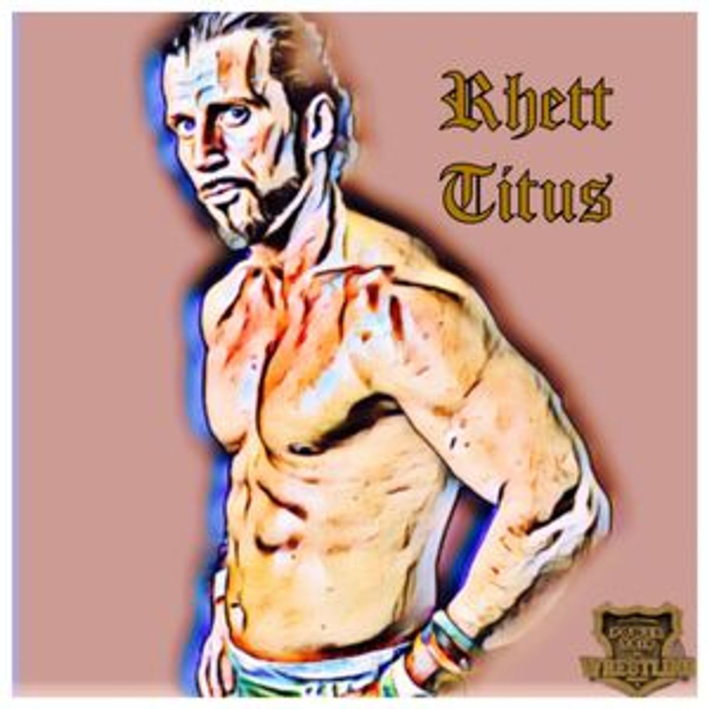 TMPT Feature Show: Rhett Titus episode artwork