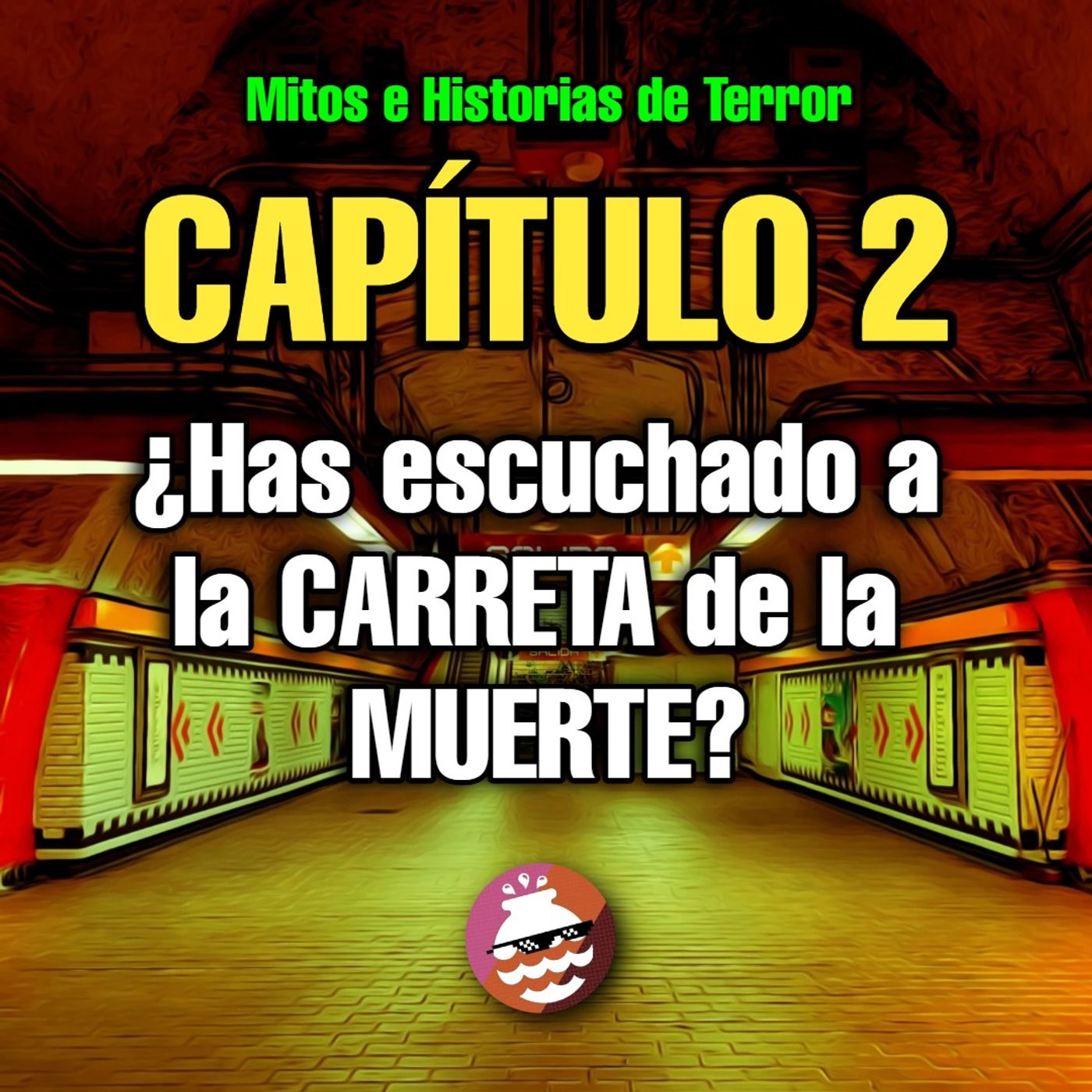 ¿Has escuchado a la CARRETA de la Muerte?... episode artwork