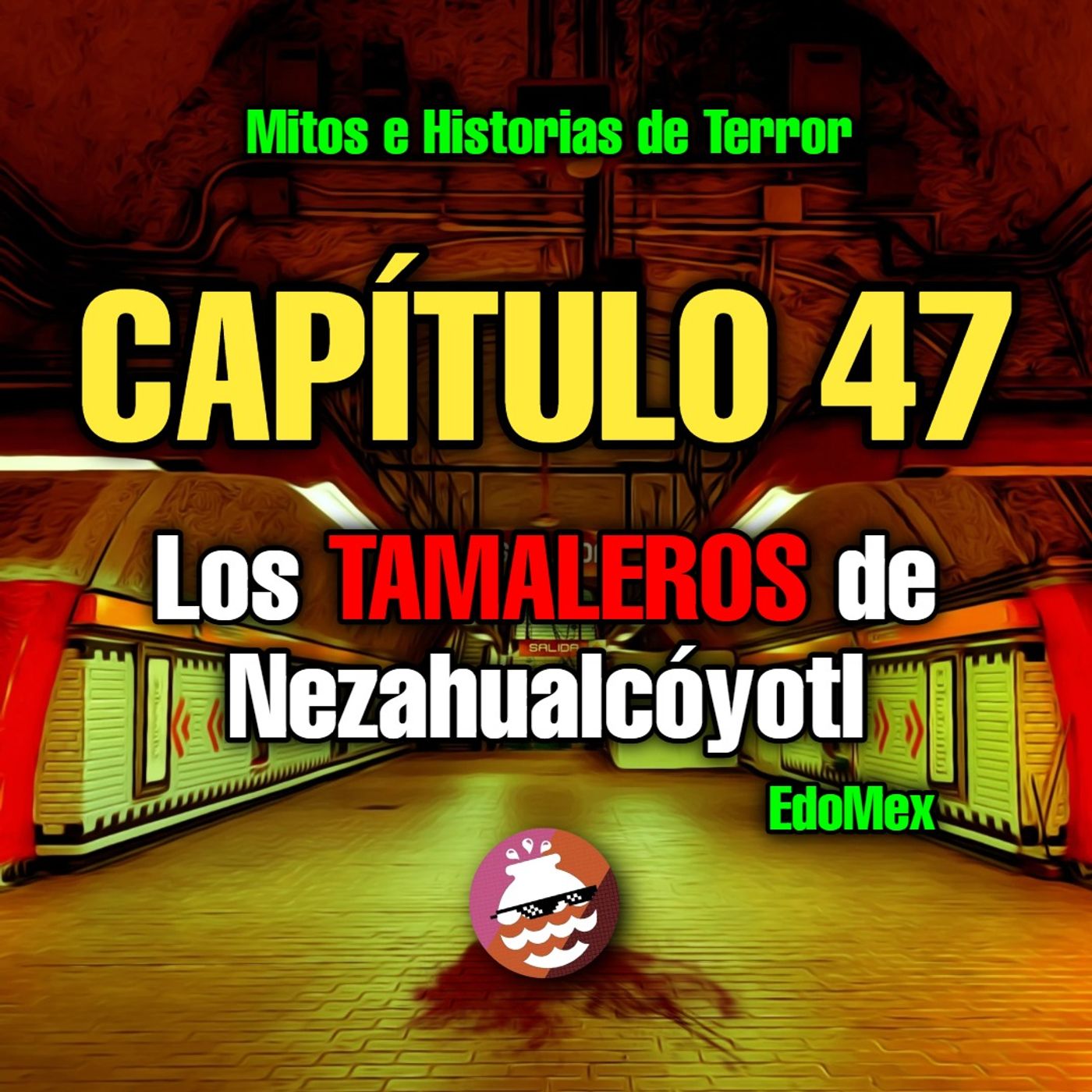 Los TAMALEROS de Ciudad Nezahualcóyotl... episode artwork