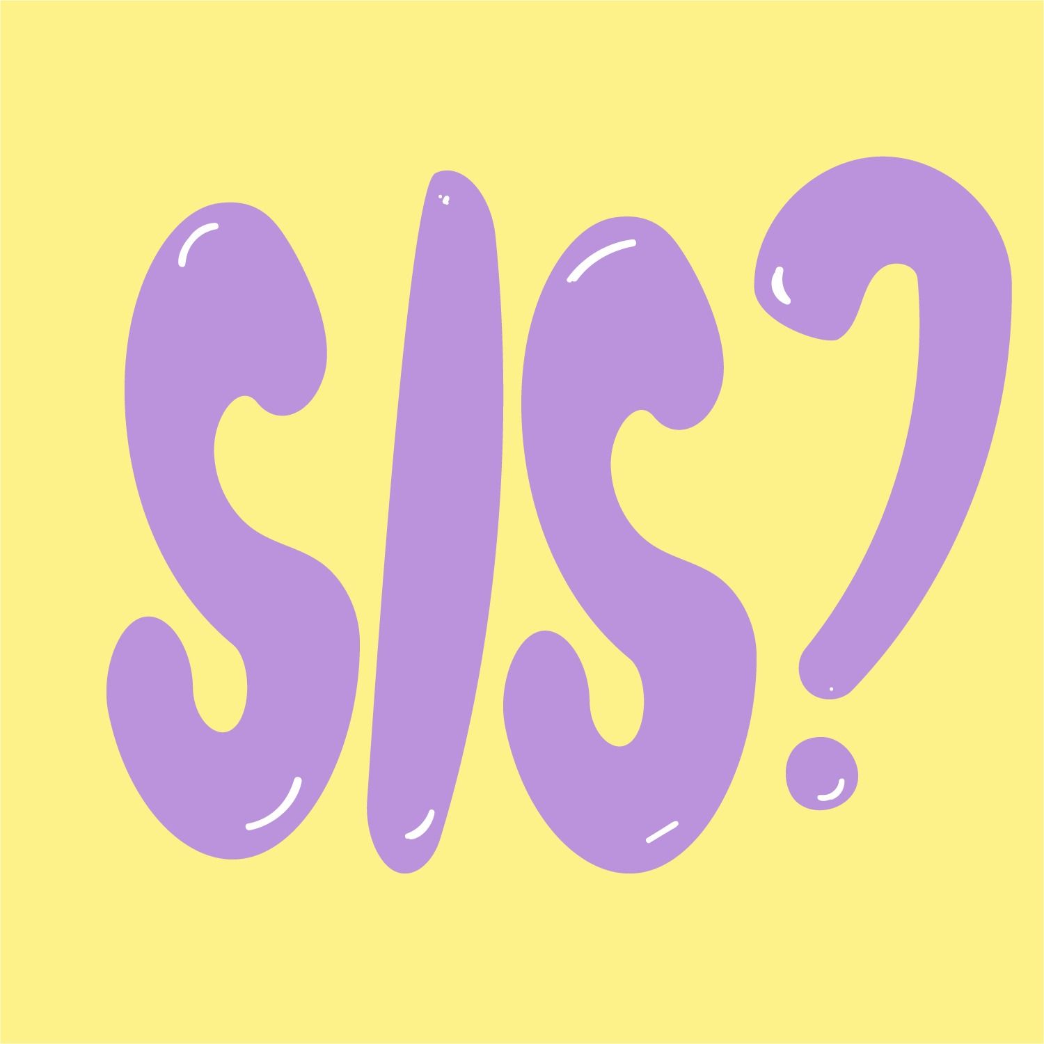 Sis? episode artwork