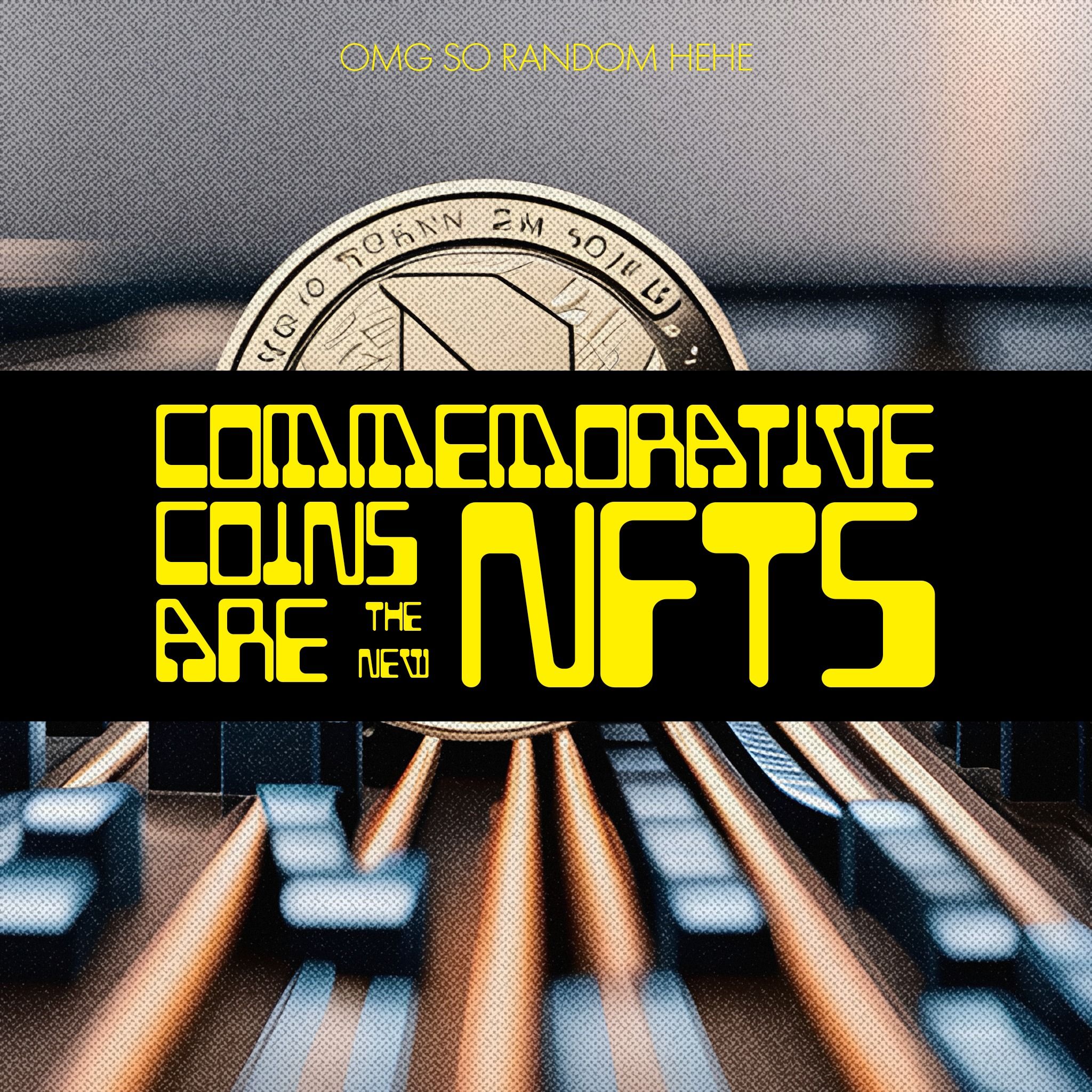 Commemorative Coins are the New NFTs episode artwork