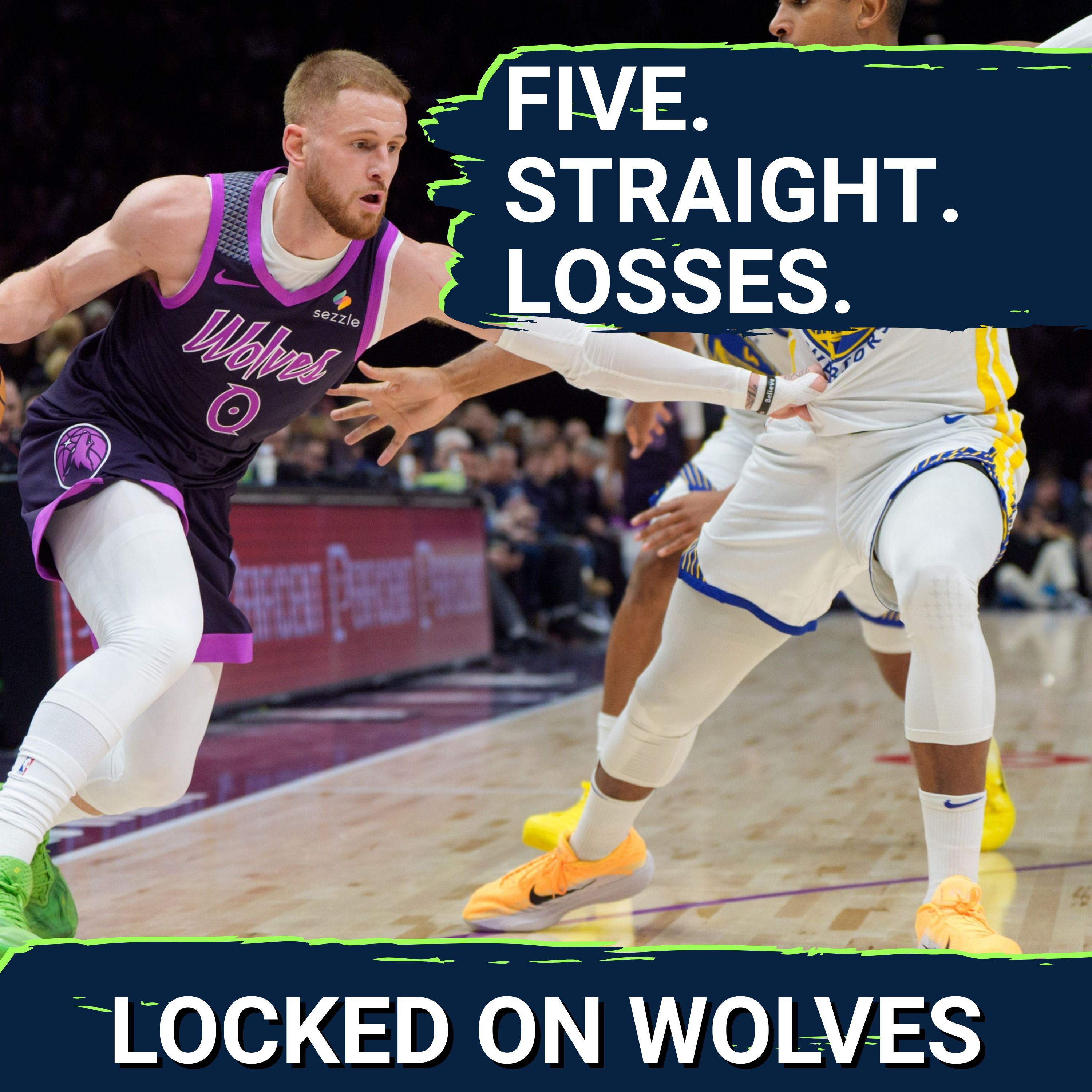 The Minnesota Timberwolves Lose A FIFTH STRAIGHT Game As Turnovers TANK the Offense vs. Warriors