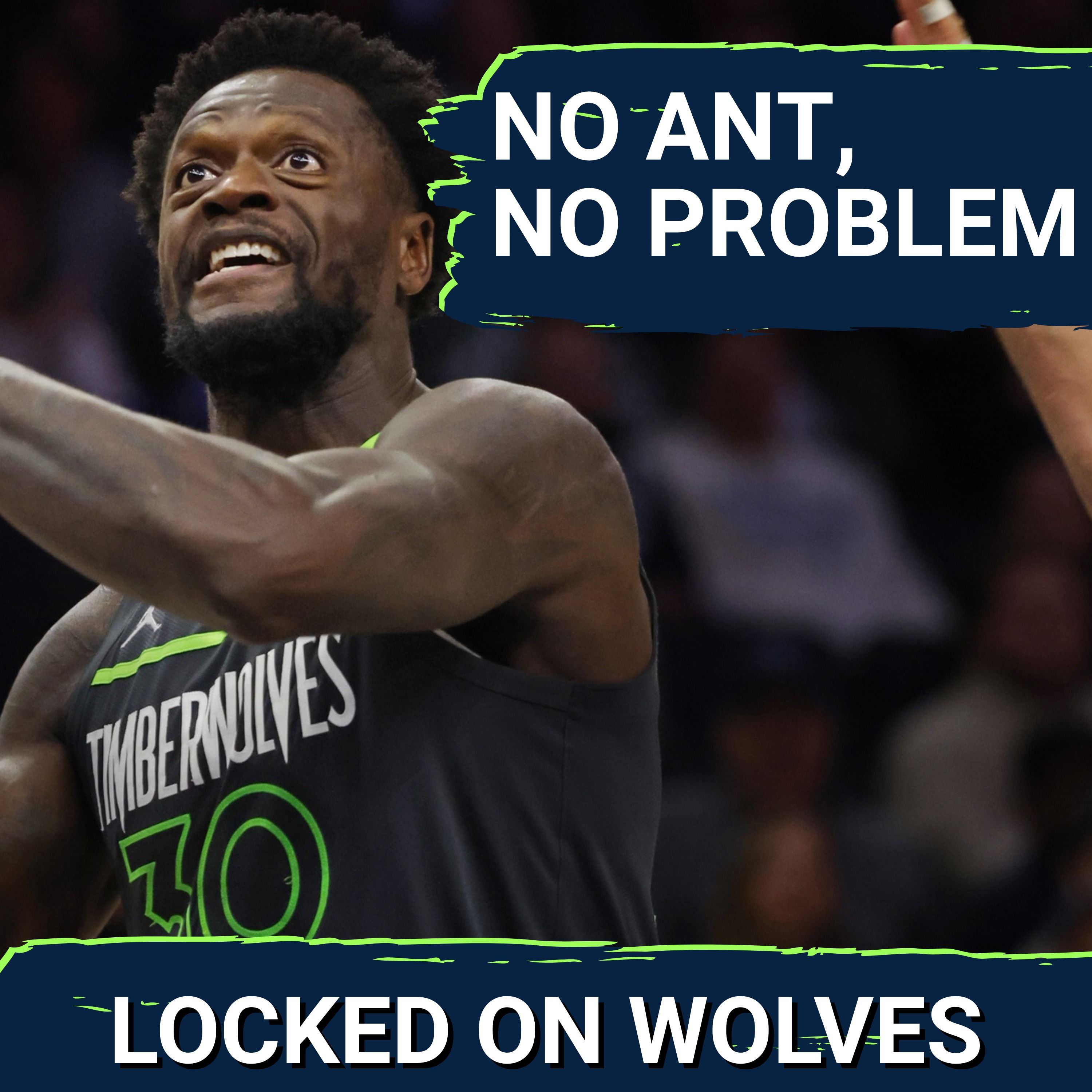 Julius Randle + Bones Hyland Lead The Minnesota Timberwolves' ANT-LESS WIN Over The Suns