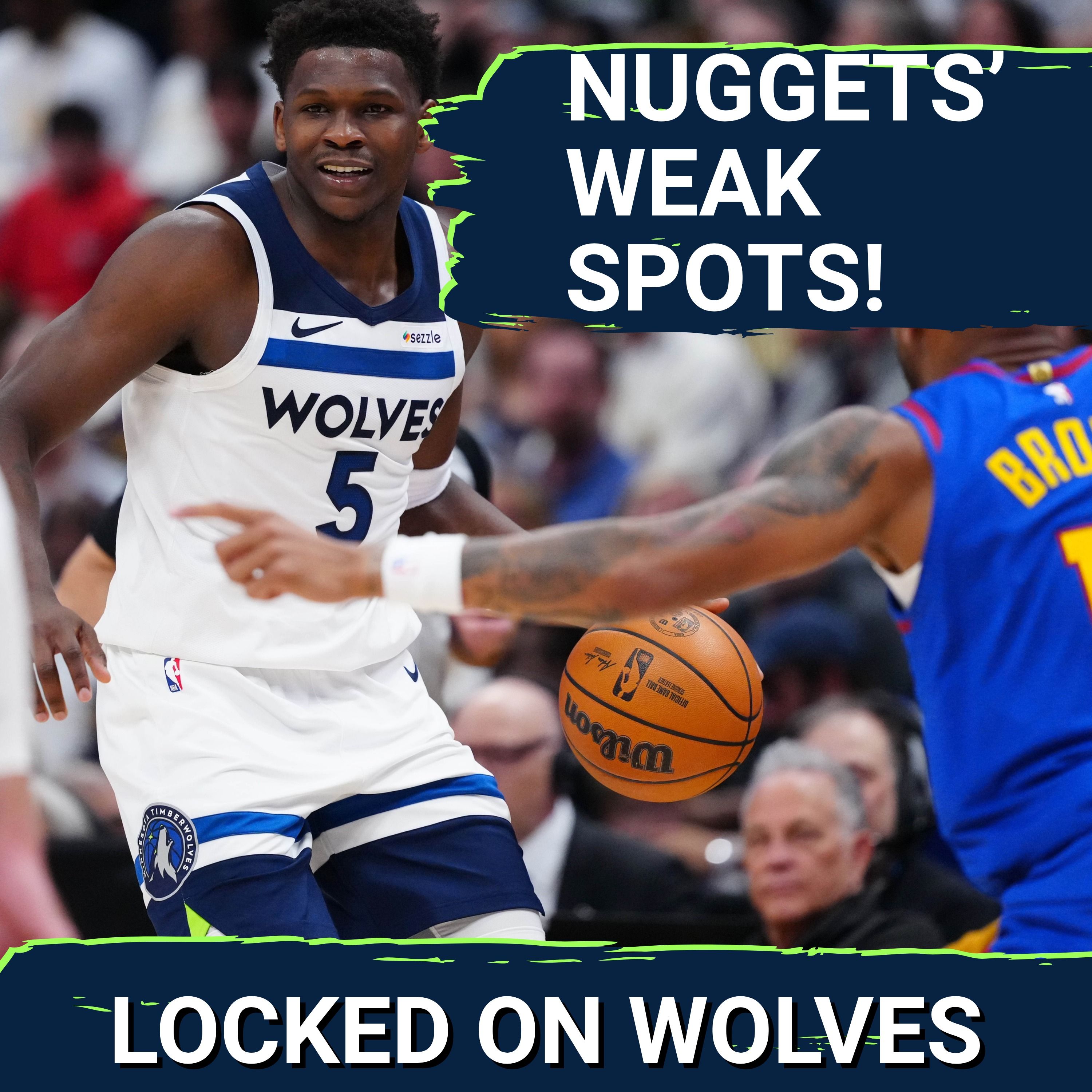 KEY AREAS Where The Minnesota Timberwolves Can EXPLOIT The Denver Nuggets' Defense