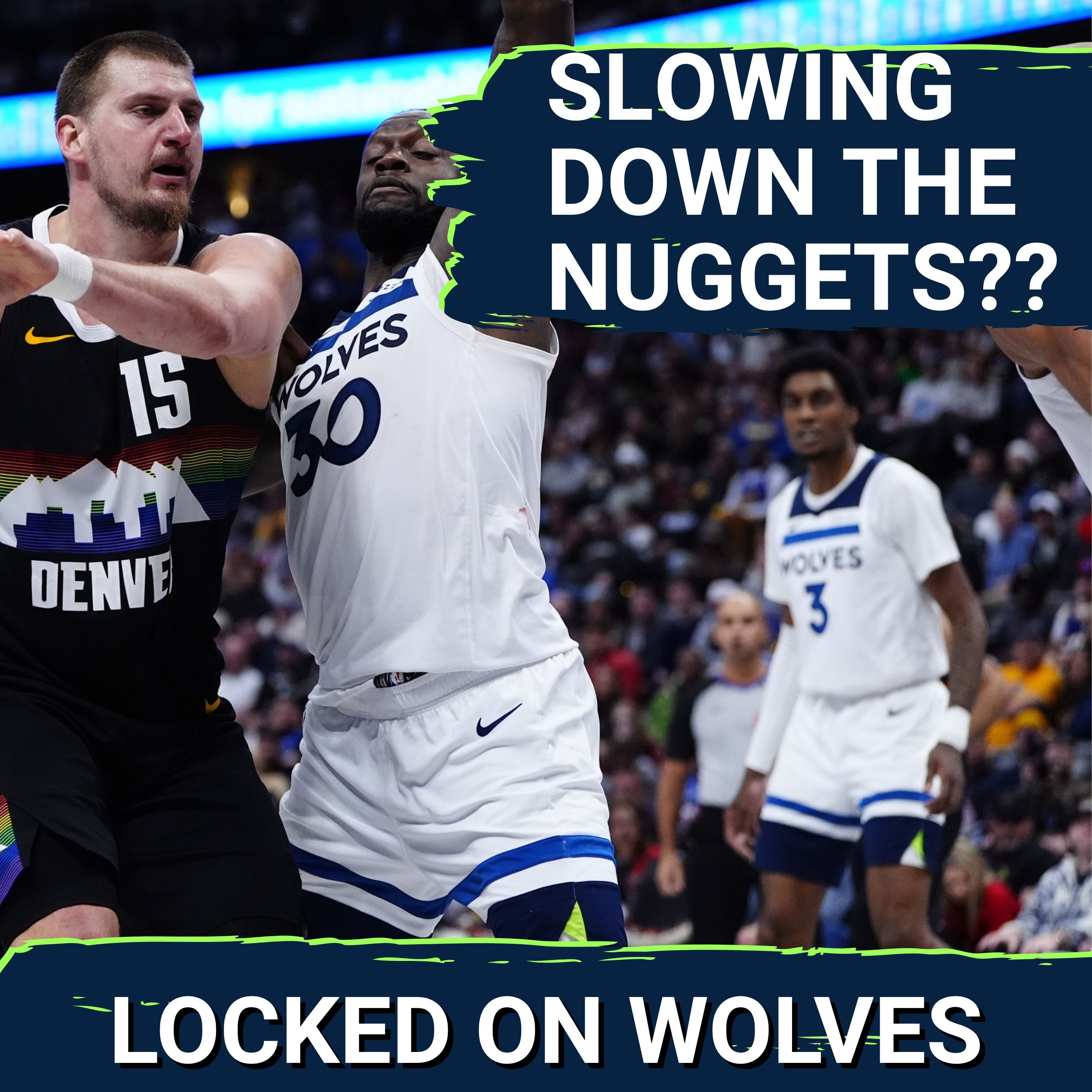 How the Minnesota Timberwolves Can SLOW DOWN The Denver Nuggets' No. 1 Offense