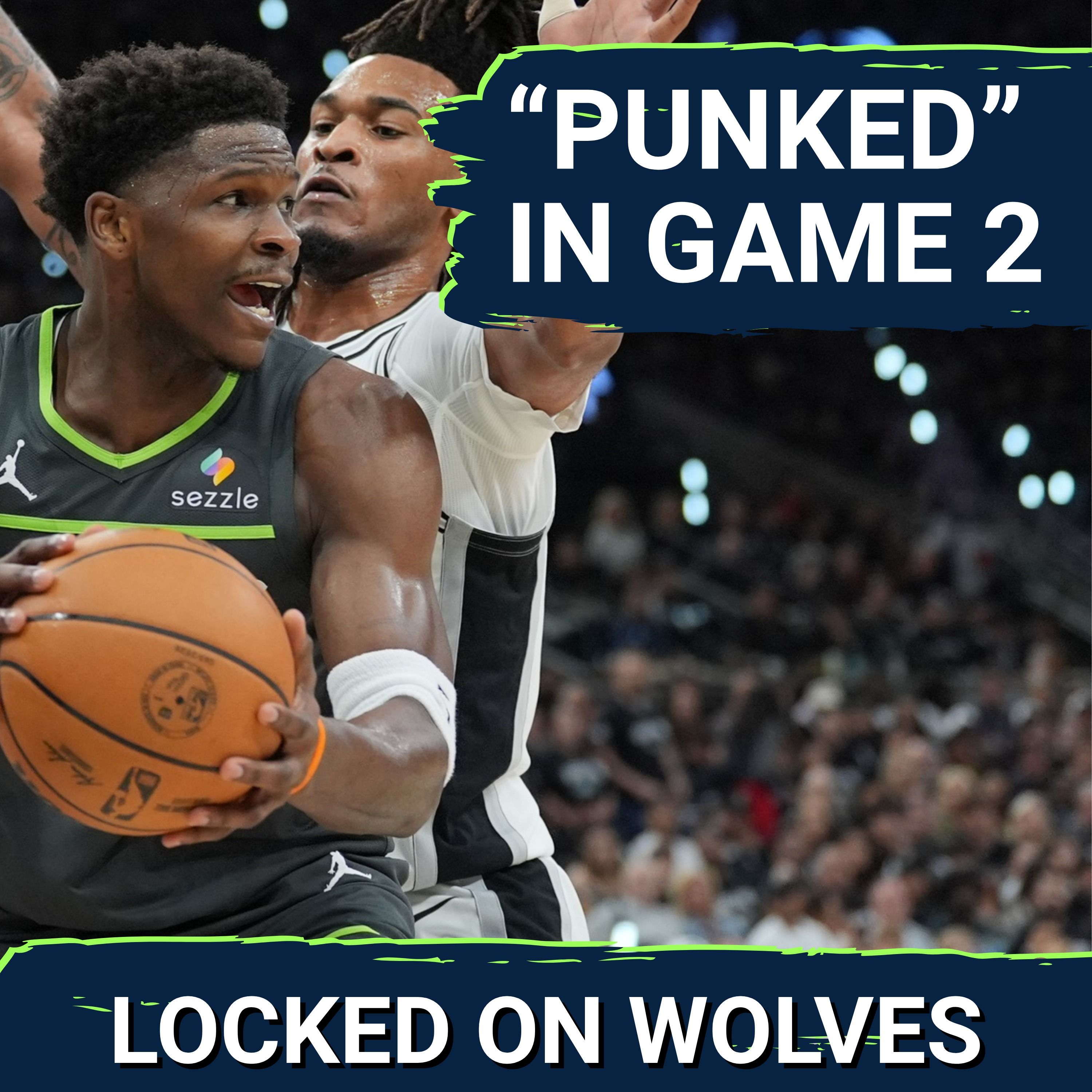 WAKE-UP CALL: Minnesota Timberwolves CRUMBLE in Game 2 Blowout Loss To San Antonio Spurs