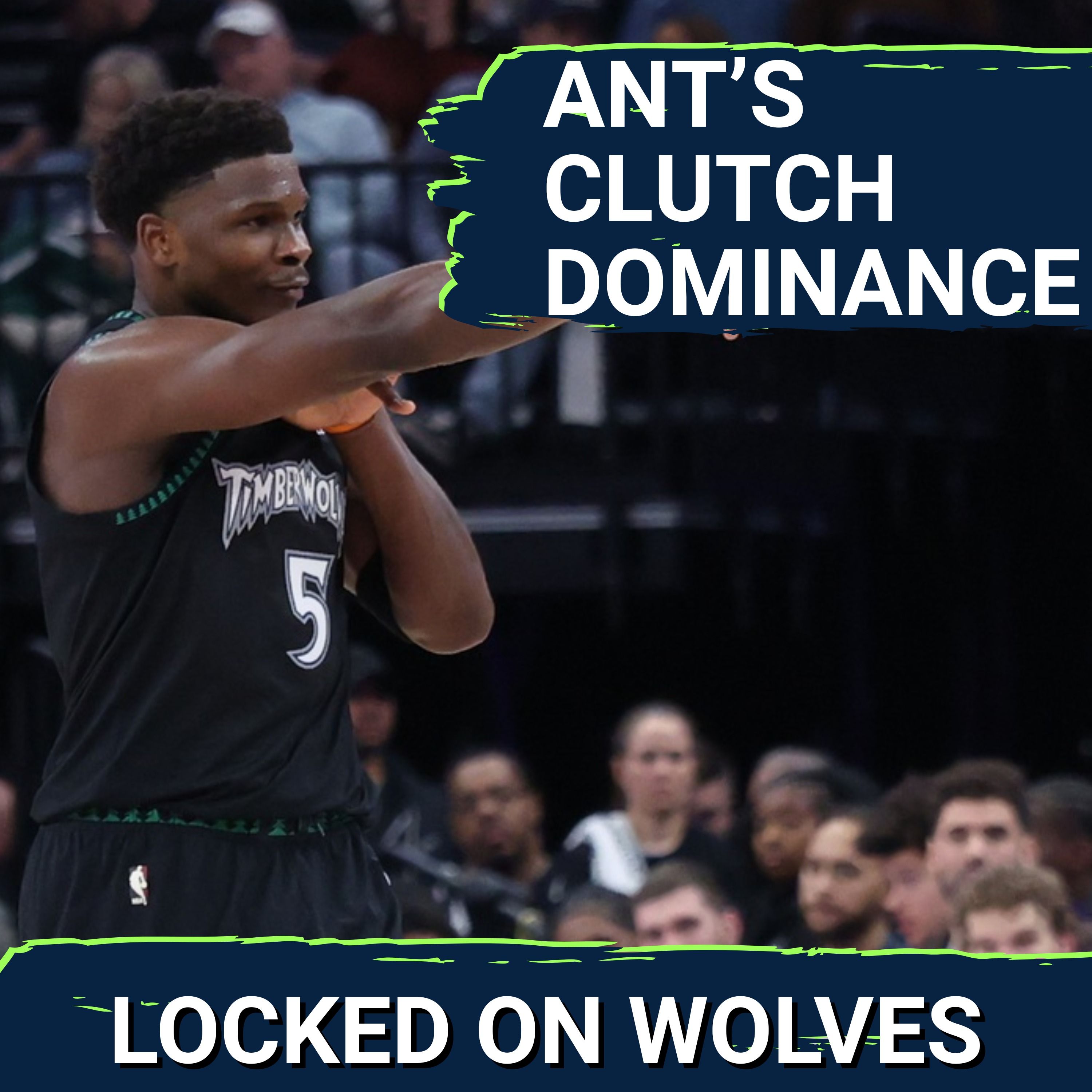 Minnesota Timberwolves’ Anthony Edwards is DOMINATING Clutch Moments | What Has Changed?