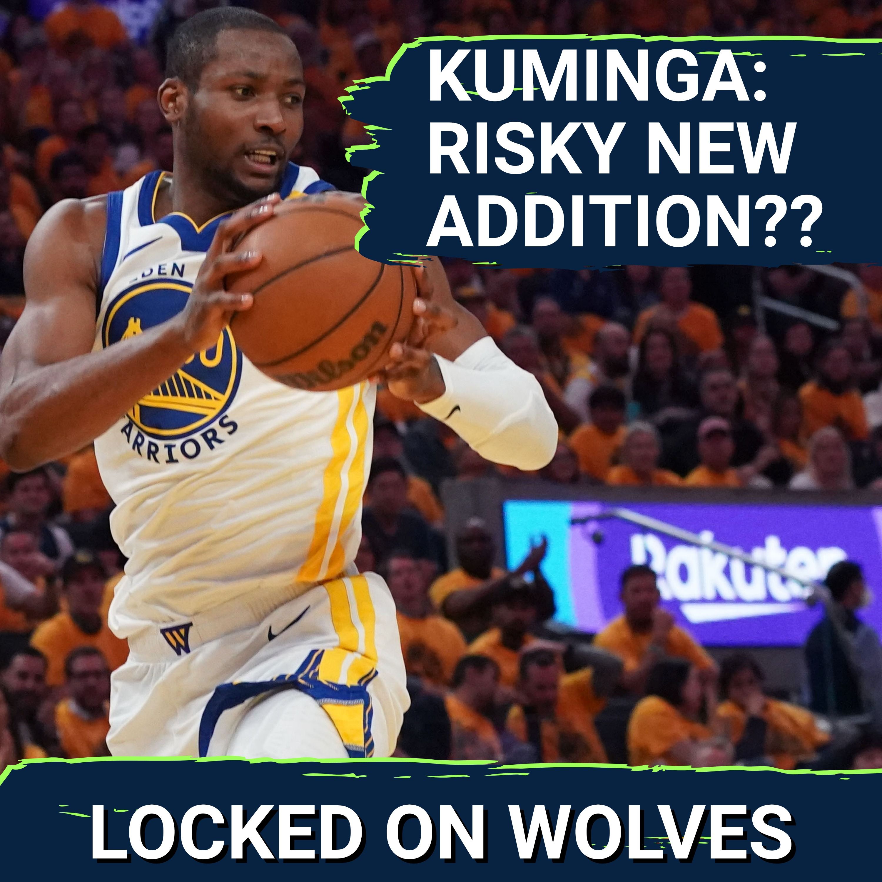 Why Jonathan Kuminga Addition Has REAL RISK For Minnesota Timberwolves | What Worked With Warriors?