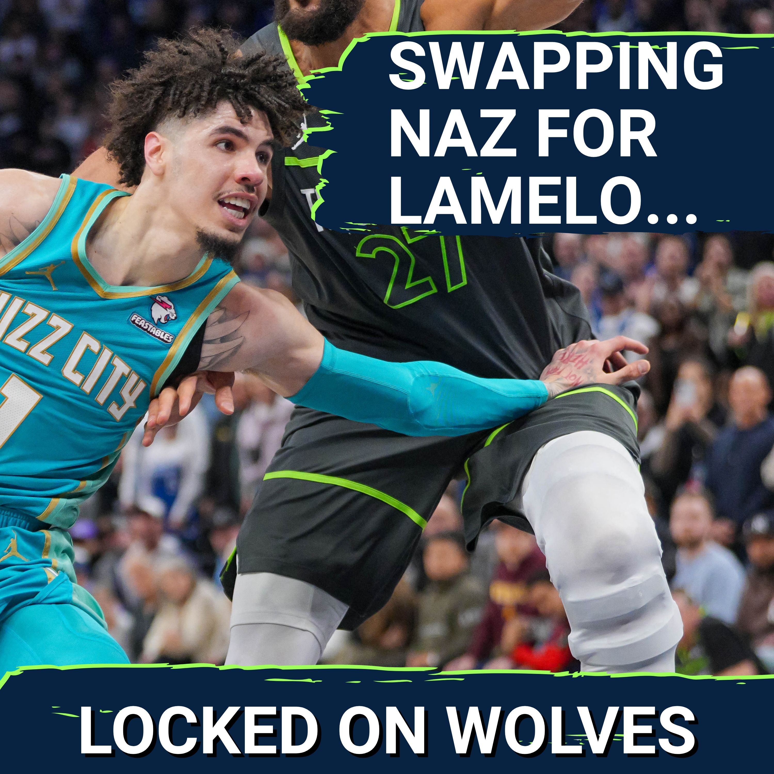 The MASSIVE IMPACT LaMelo Ball Will Have On The Minnesota Timberwolves | Crossover With LO Hornets