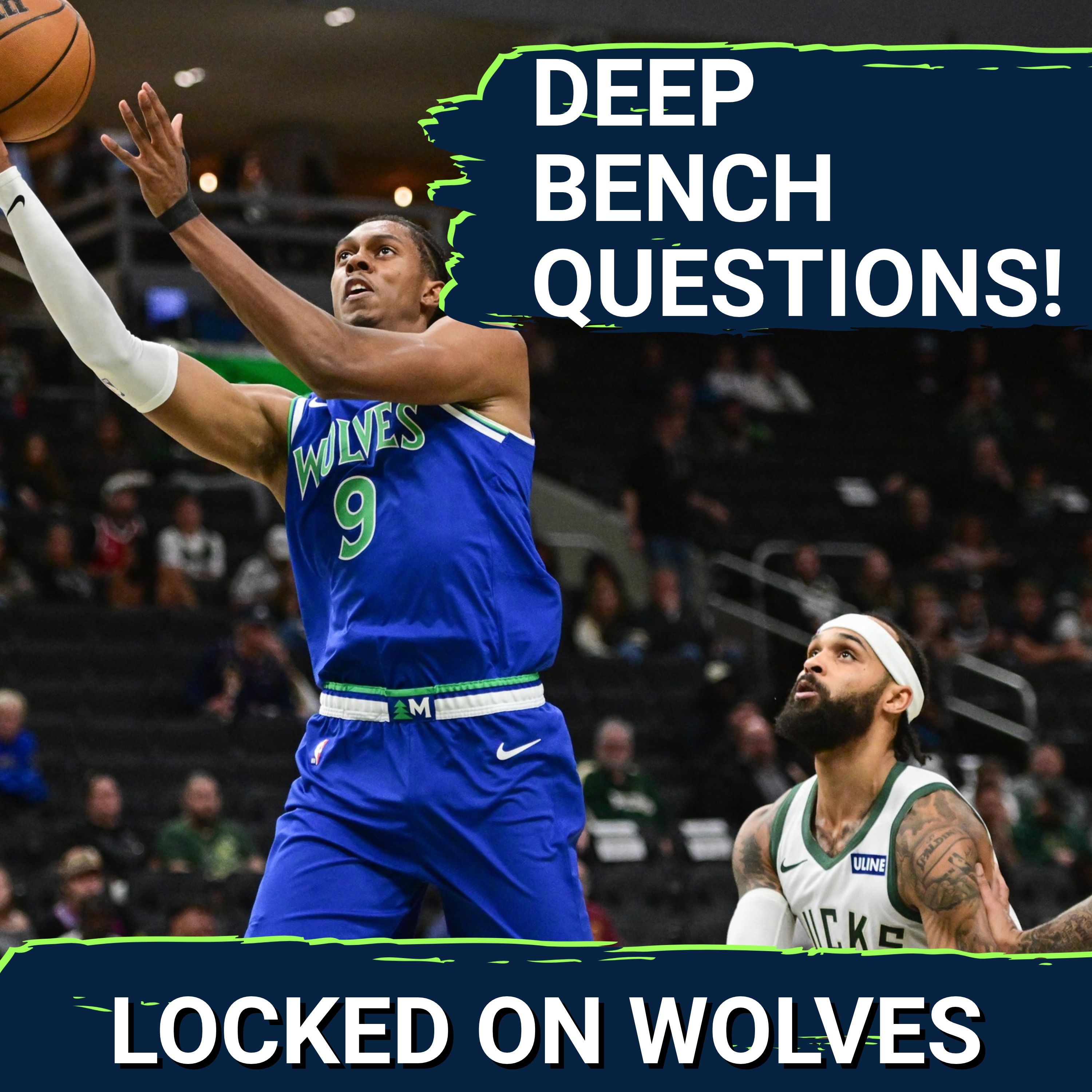 Minnesota Timberwolves Roster Preview: Deep Bench Questions | Can Cody Williams Level Up? episode artwork