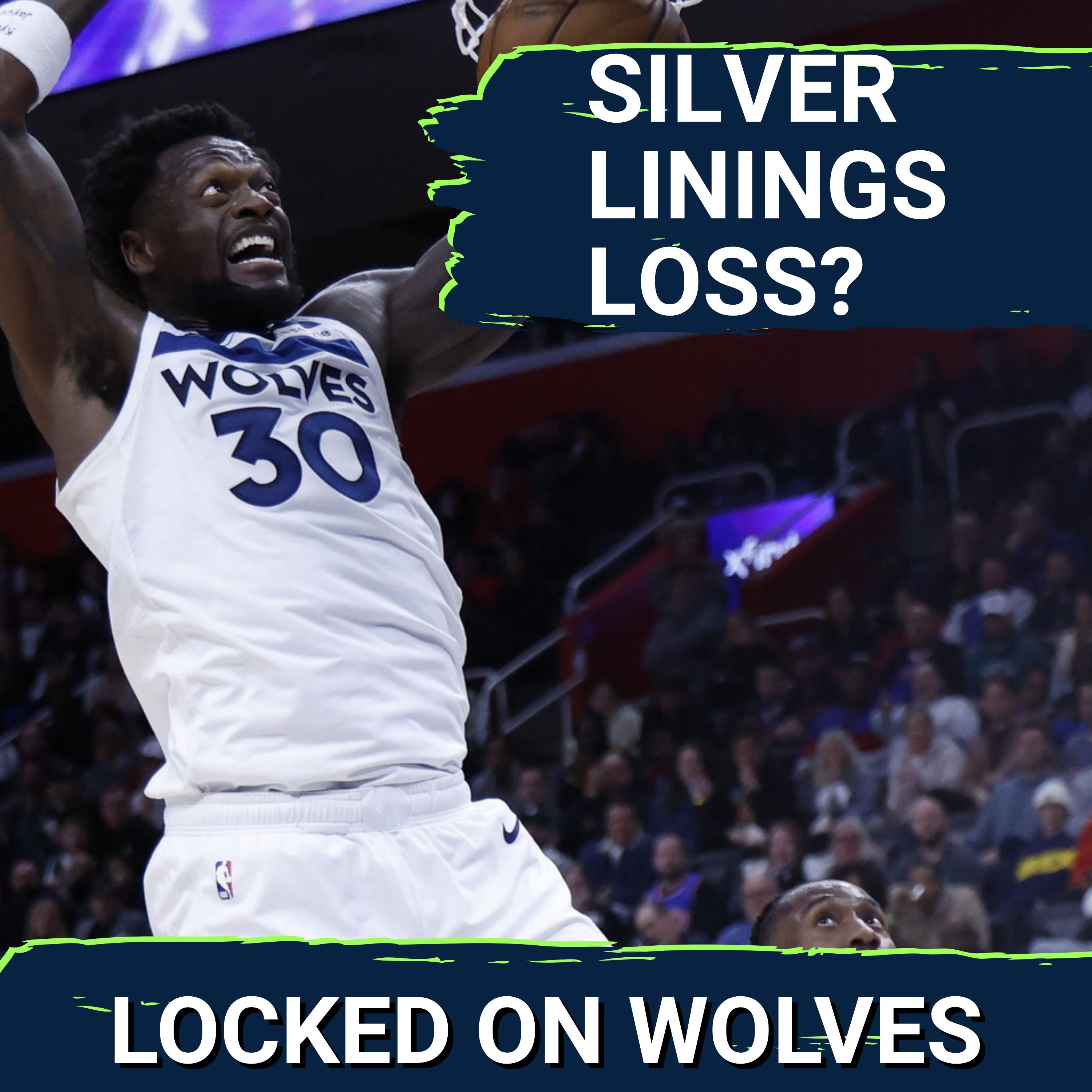 SILVER LININGS: Minnesota Timberwolves' Defensive EFFORT Shines in Loss Without Anthony Edwards